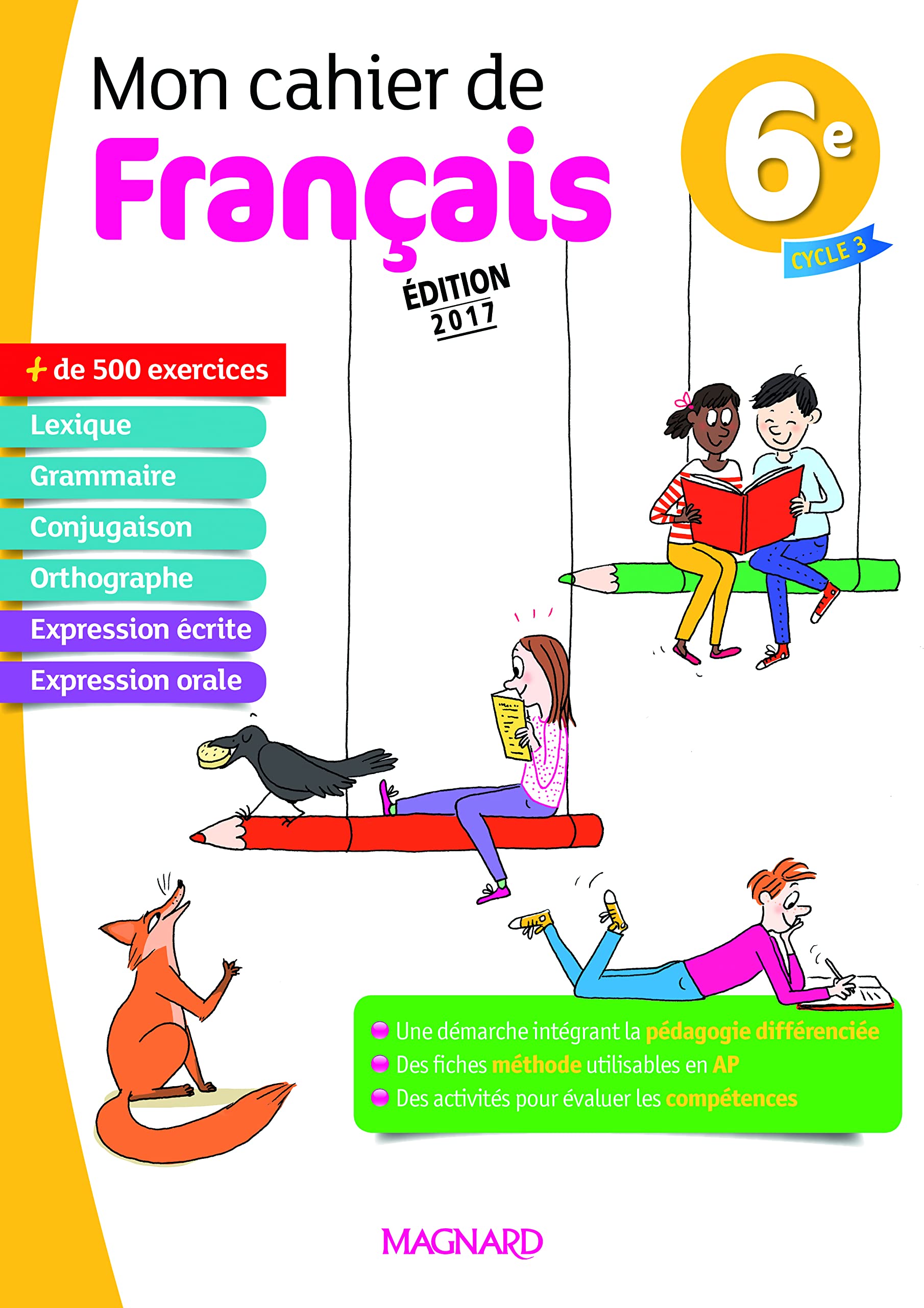 Mon cahier de français 6e (2017) 9782210107632