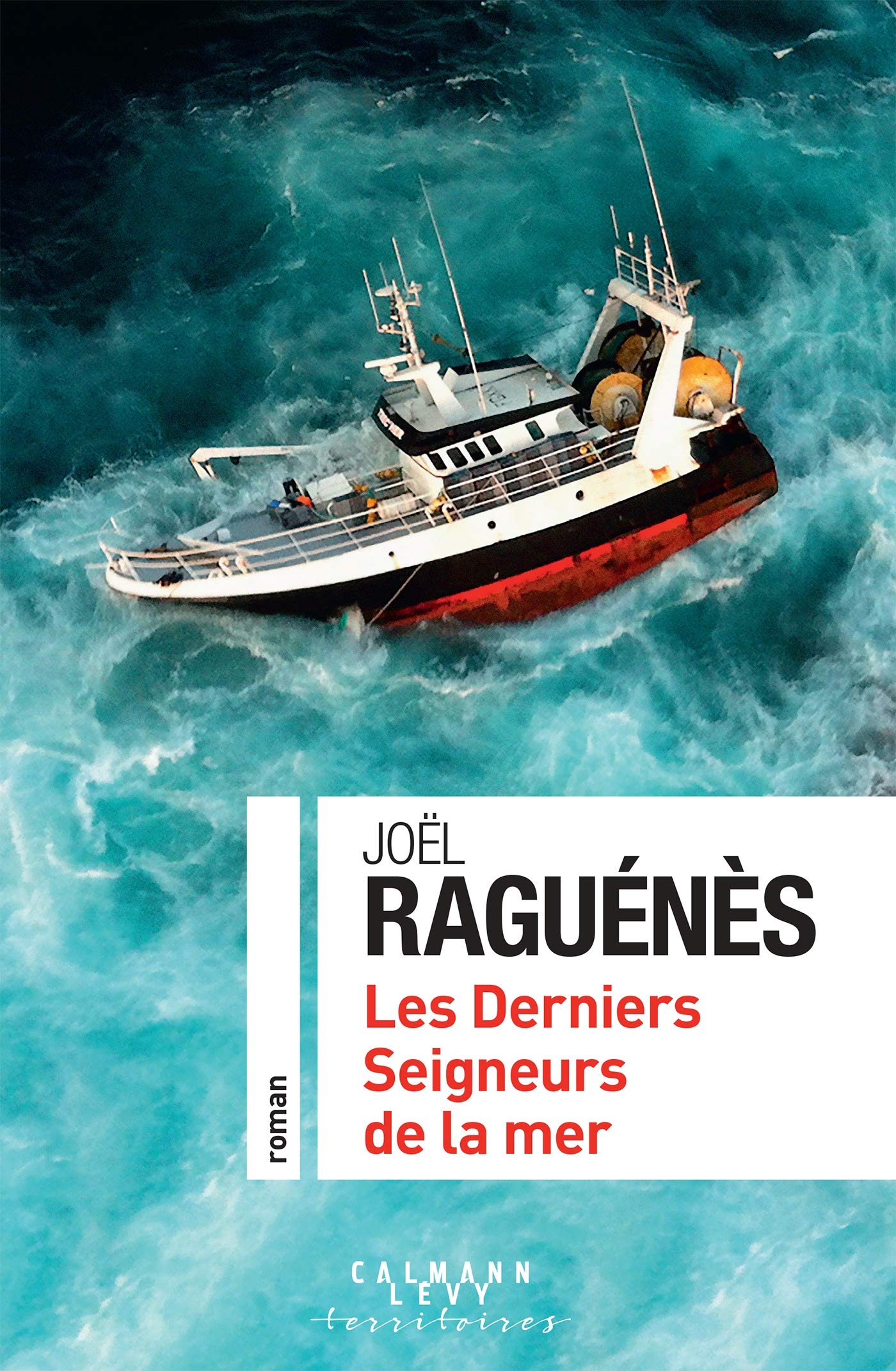 Les derniers seigneurs de la mer 9782702167533