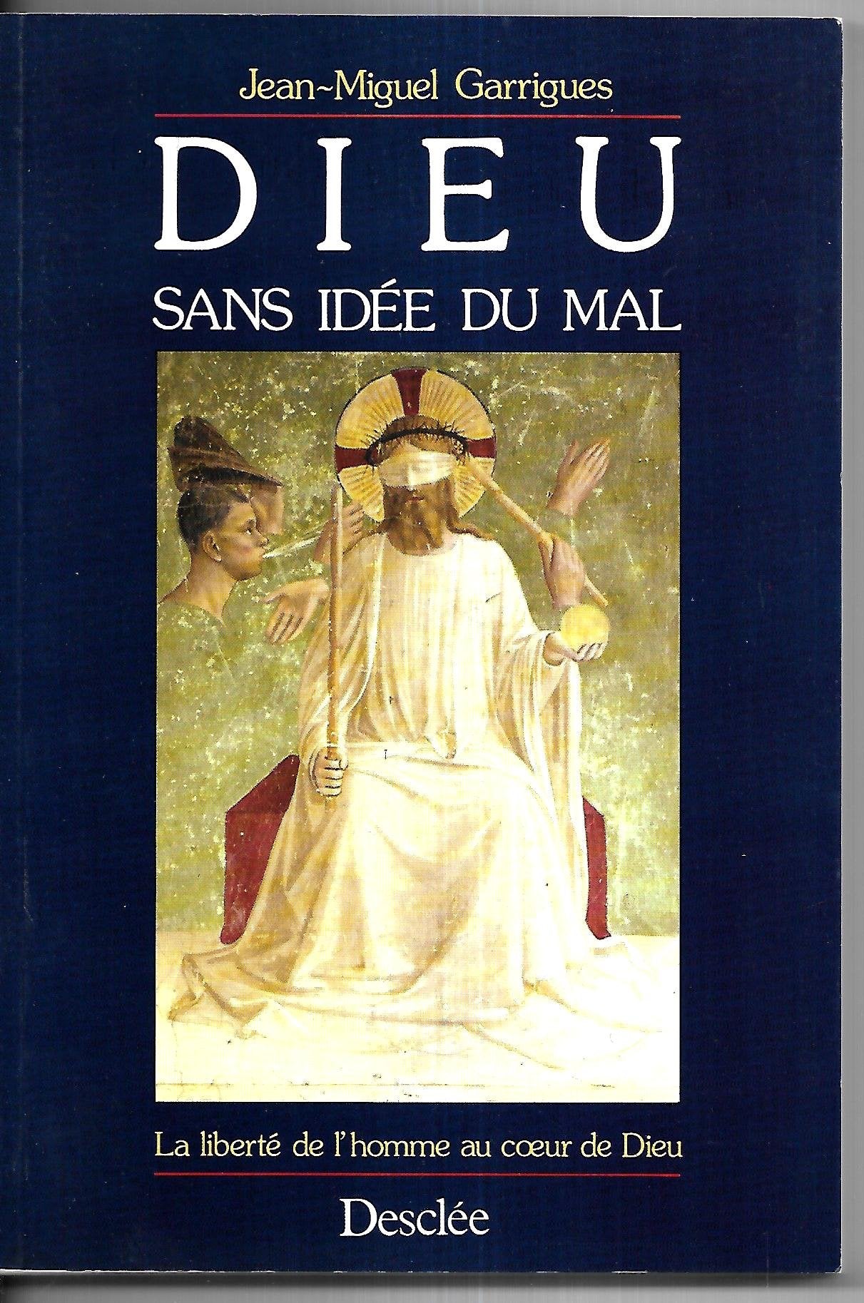 Dieu sans idée du mal 9782718906911