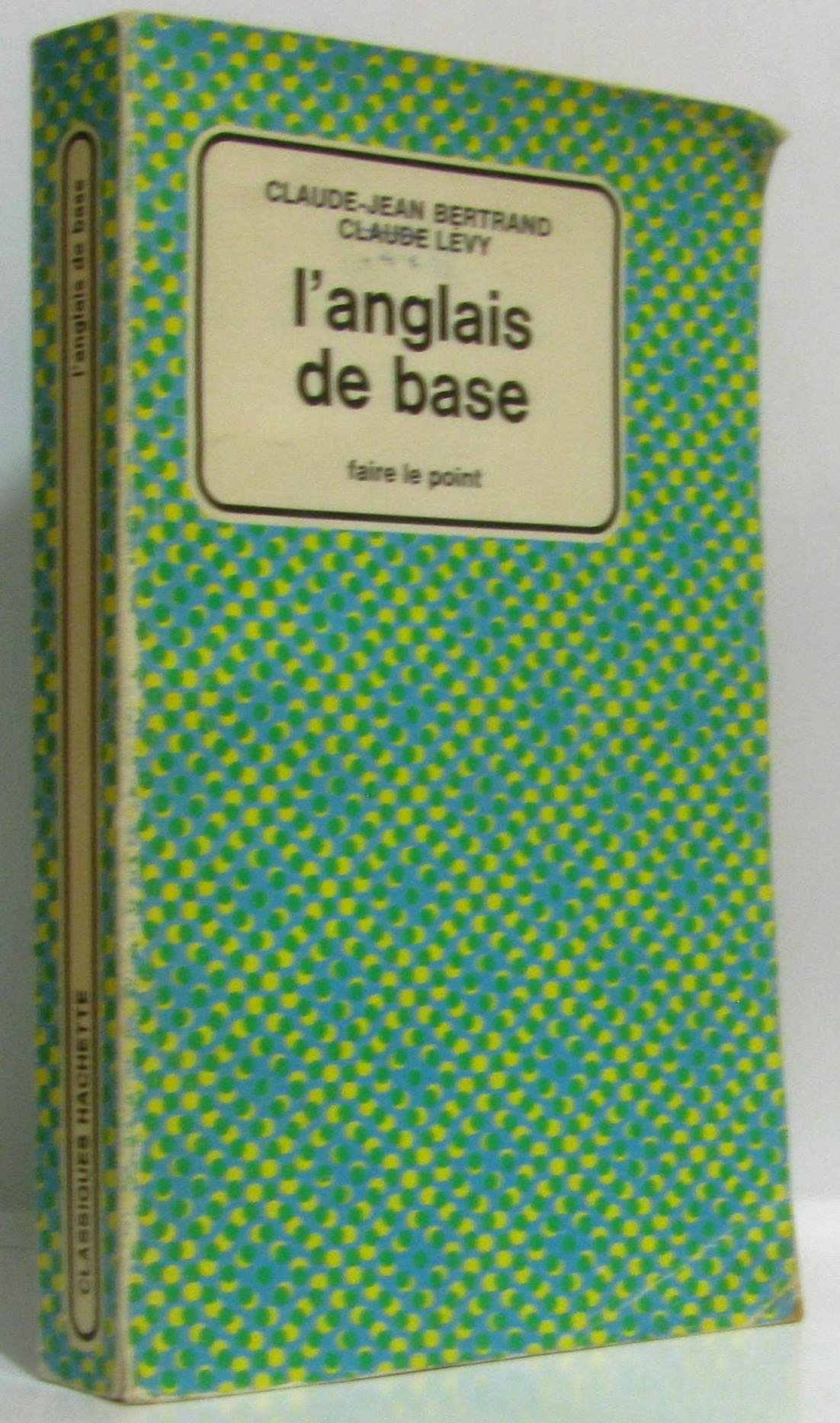 ANGLAIS DE BASE 9782010011849