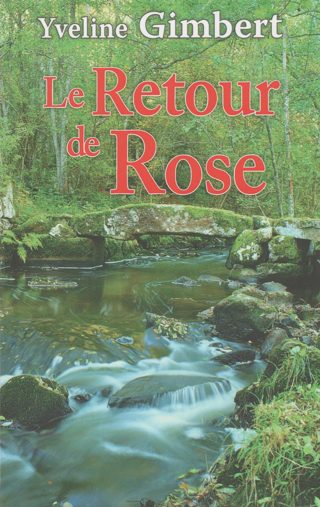 Le Retour de Rose 9782286080099