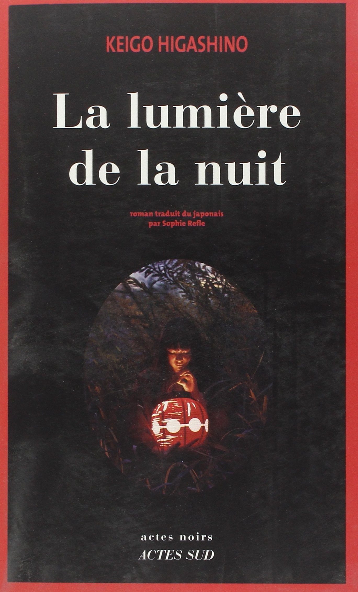 La lumière de la nuit 9782330050894