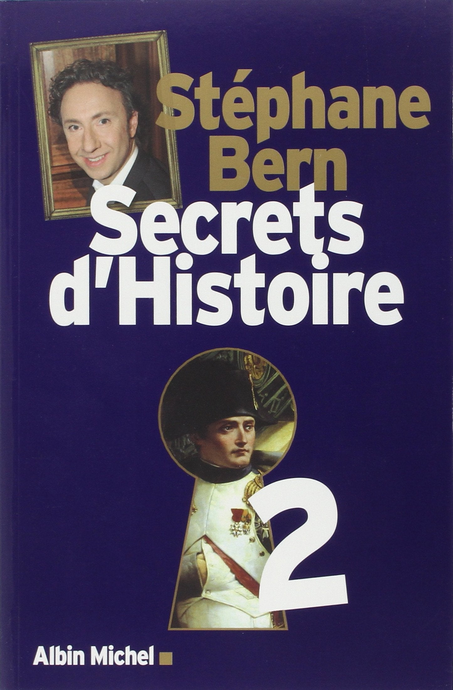 Secrets d'Histoire - tome 2 9782226230638