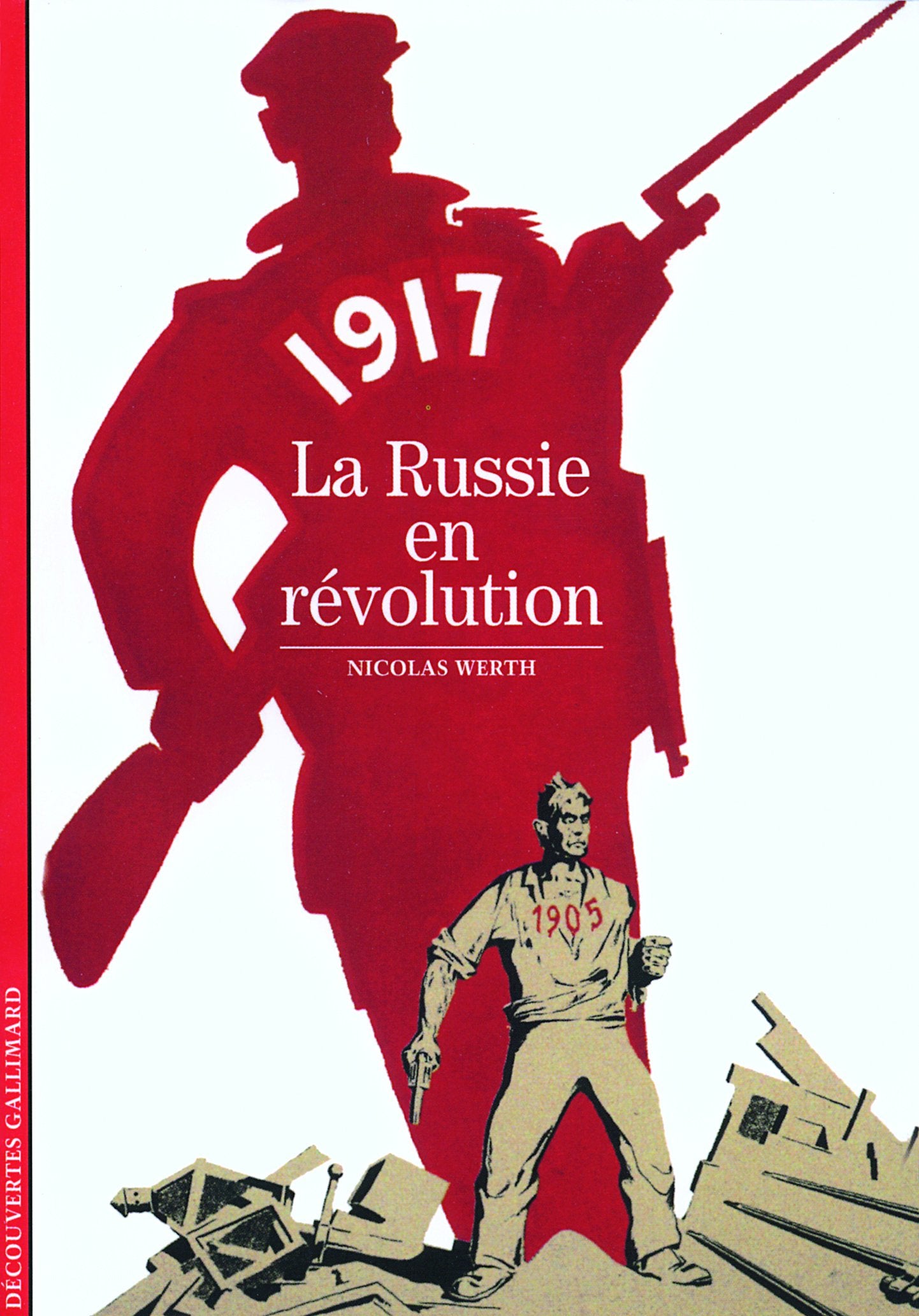 1917 : La Russie en révolution 9782070534159