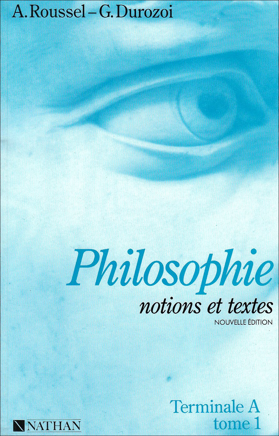 Notions et textes, terminale A, tome 1 9782091757940