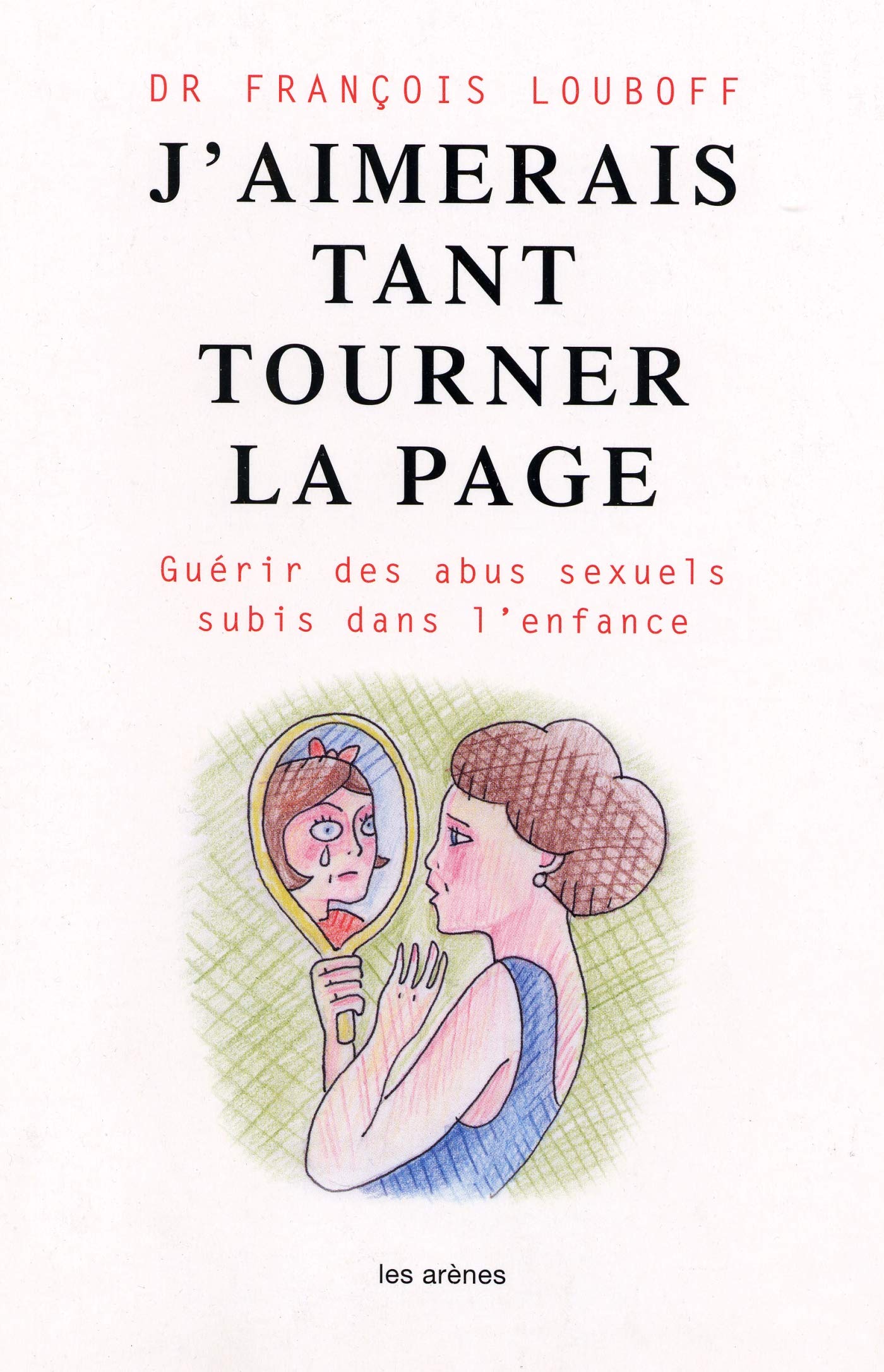 J'aimerais tant tourner la page 9782352040514