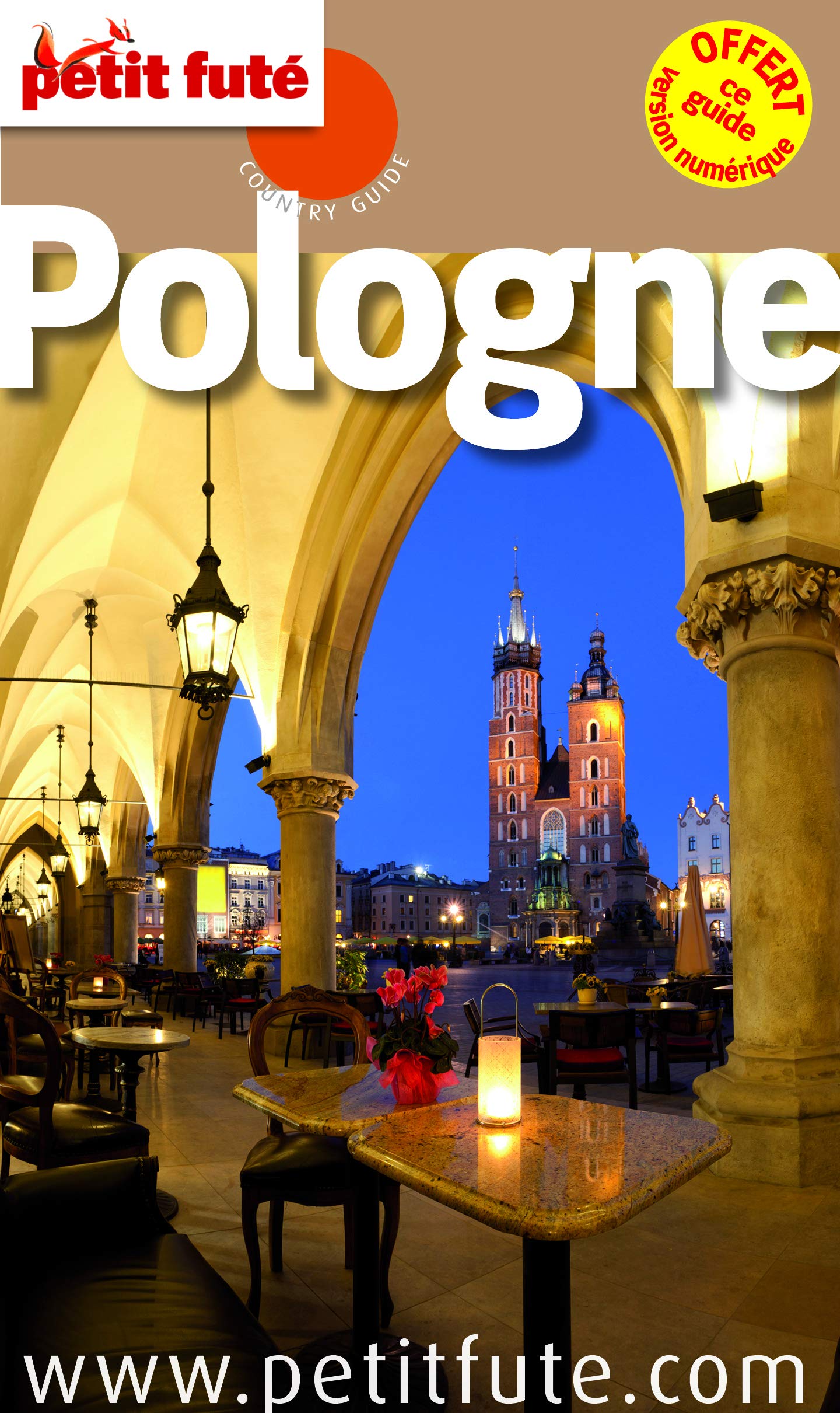 pologne petit fute: +OFFERT CE GUIDE EN VERSION NUMERIQUE 9782746966116