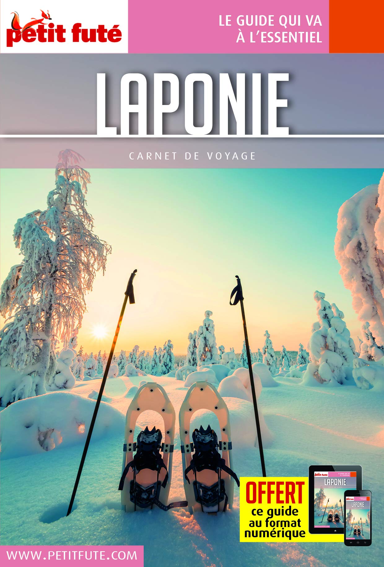 Guide Laponie 2017 Carnet Petit Futé 9791033101789