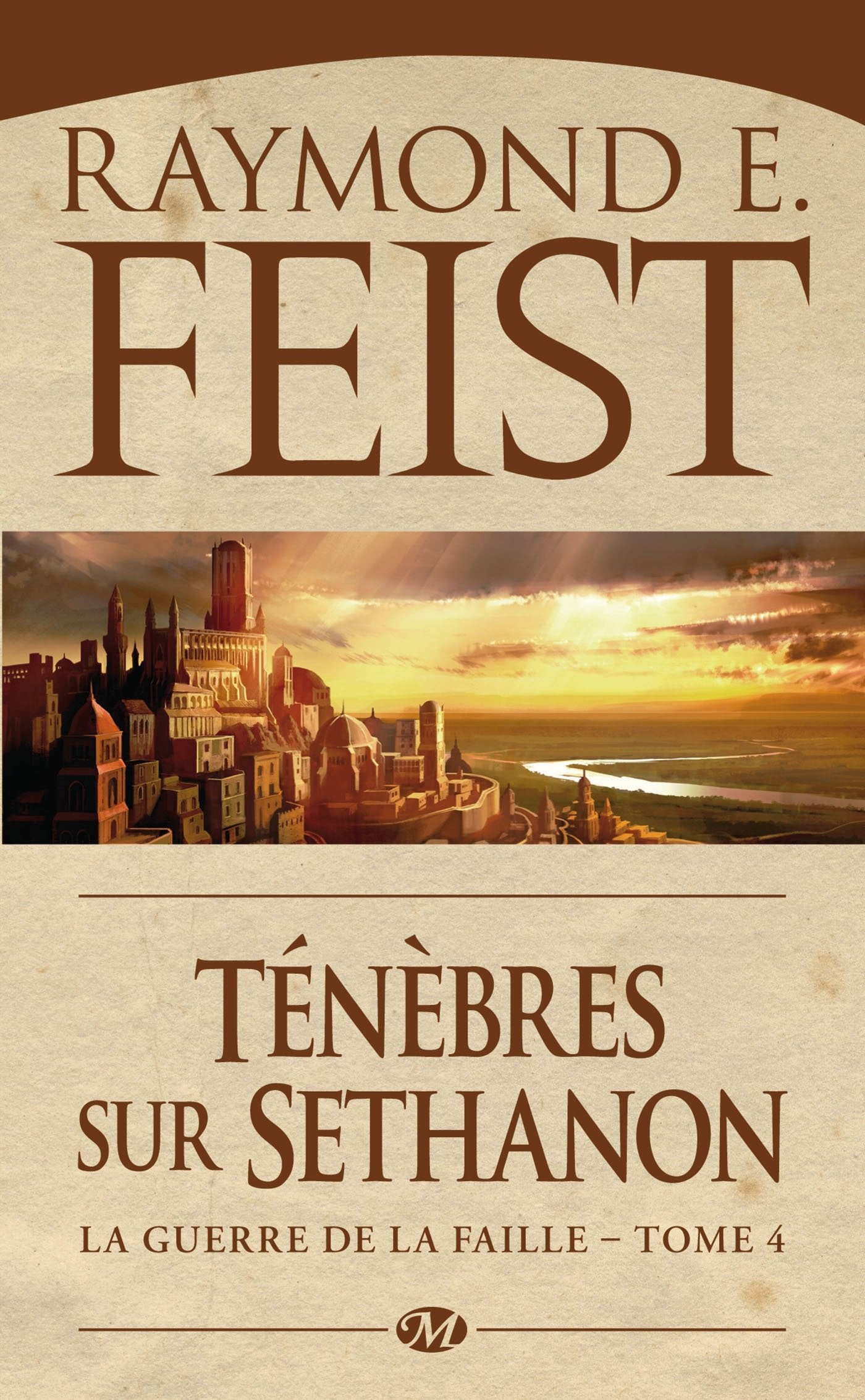 La Guerre de la Faille, T4 : Ténèbres sur Sethanon 9782811208660