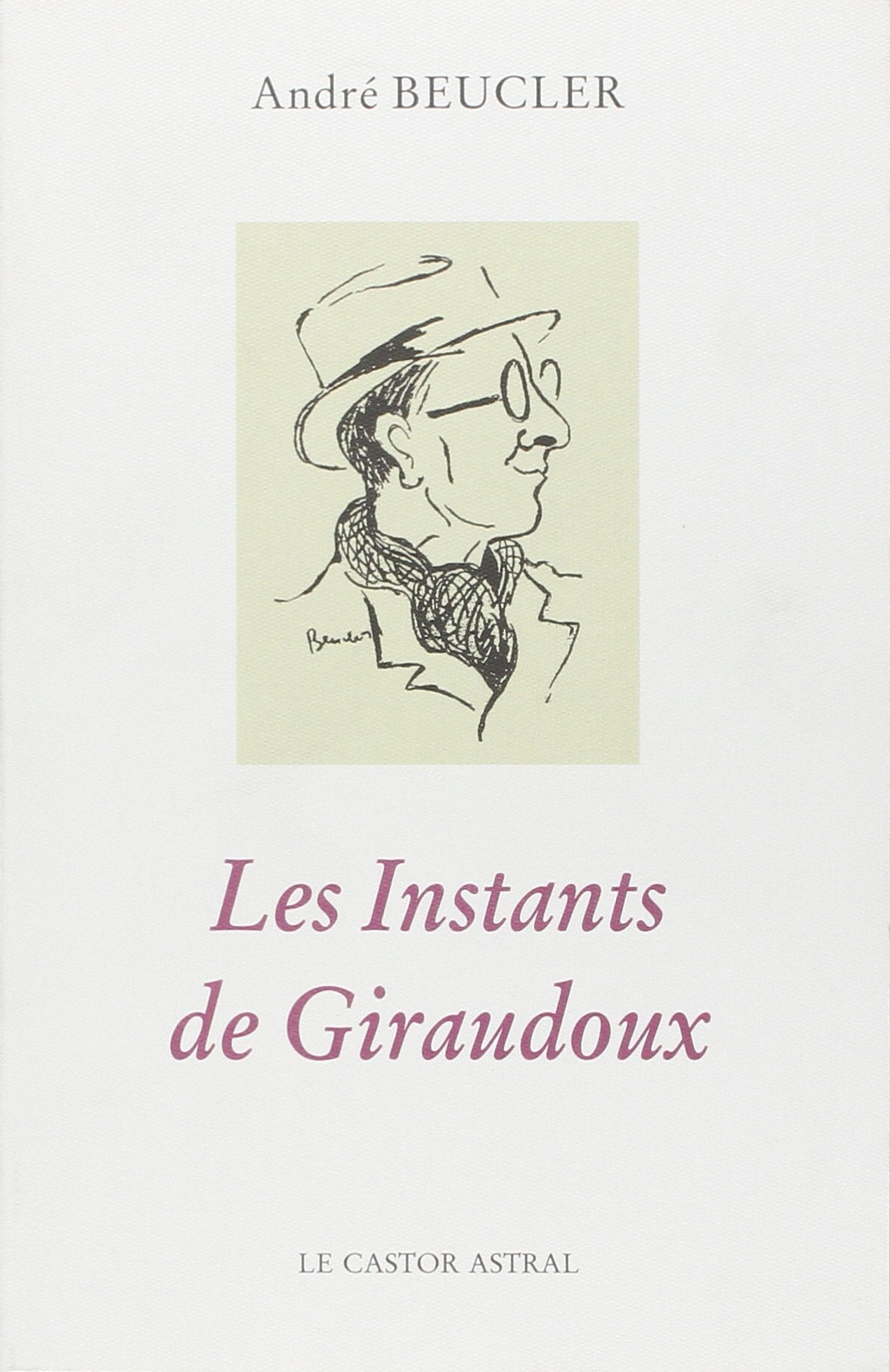 Les Instants de Giraudoux 9782859202552