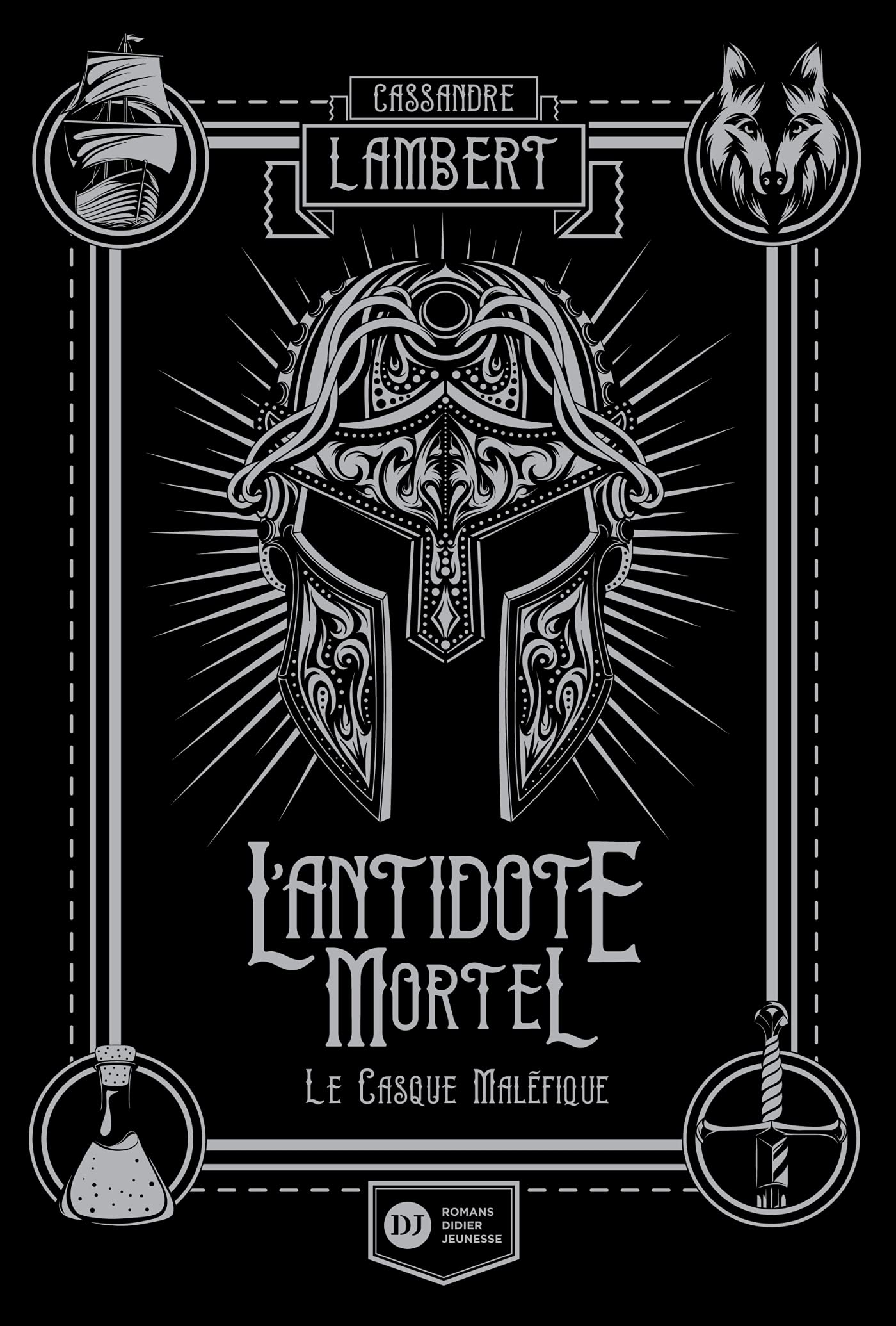 L'Antidote Mortel, tome 2 - Le Casque maléfique 9782278100538