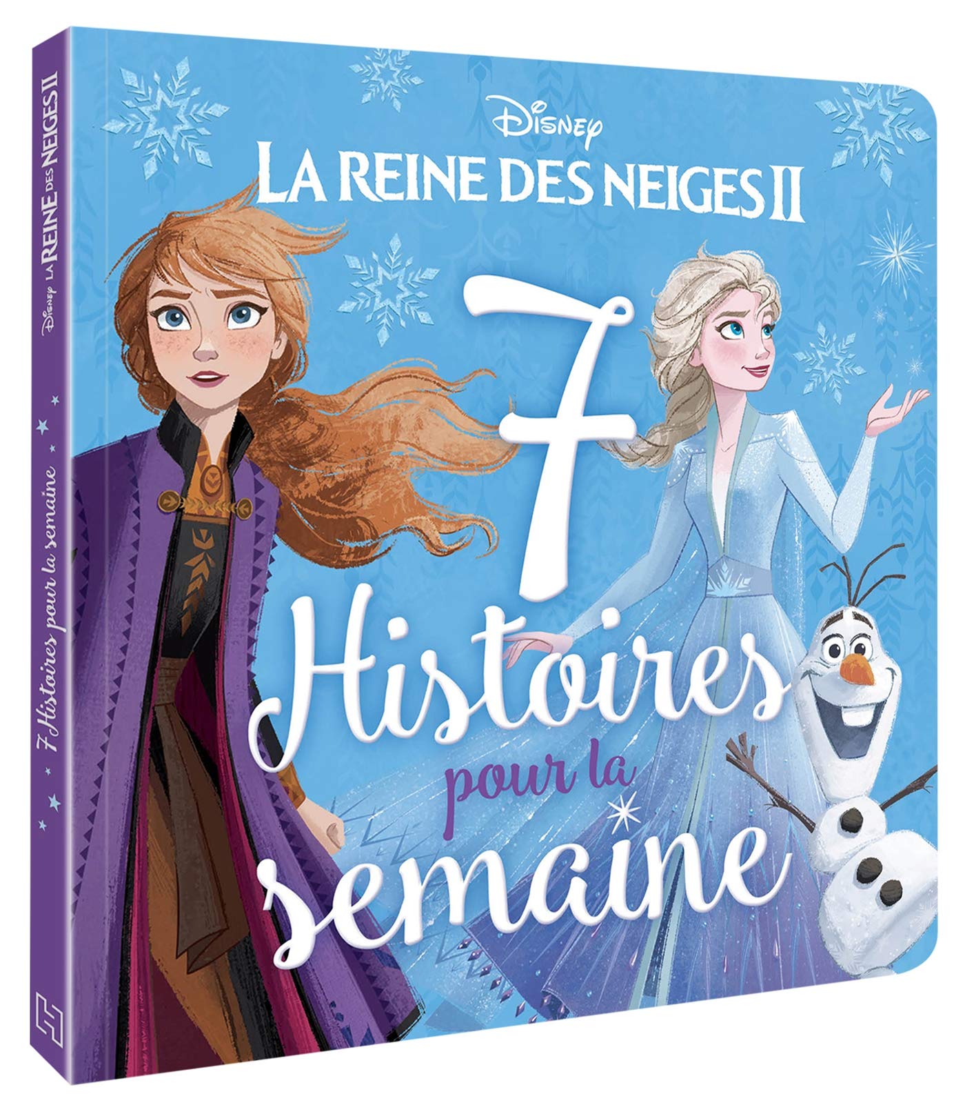 LA REINE DES NEIGES 2 - 7 Histoires pour la semaine - Disney 9782017046875