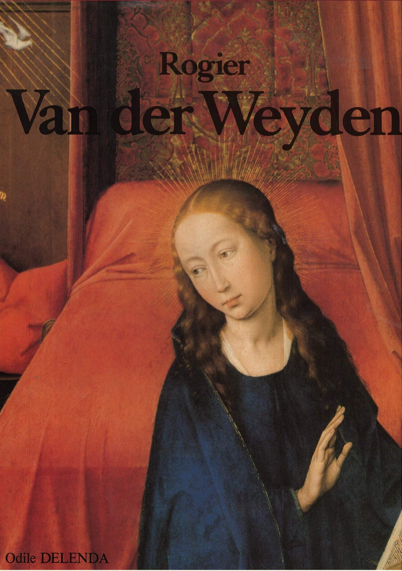 Rogier Van der Weyden 9782204025379