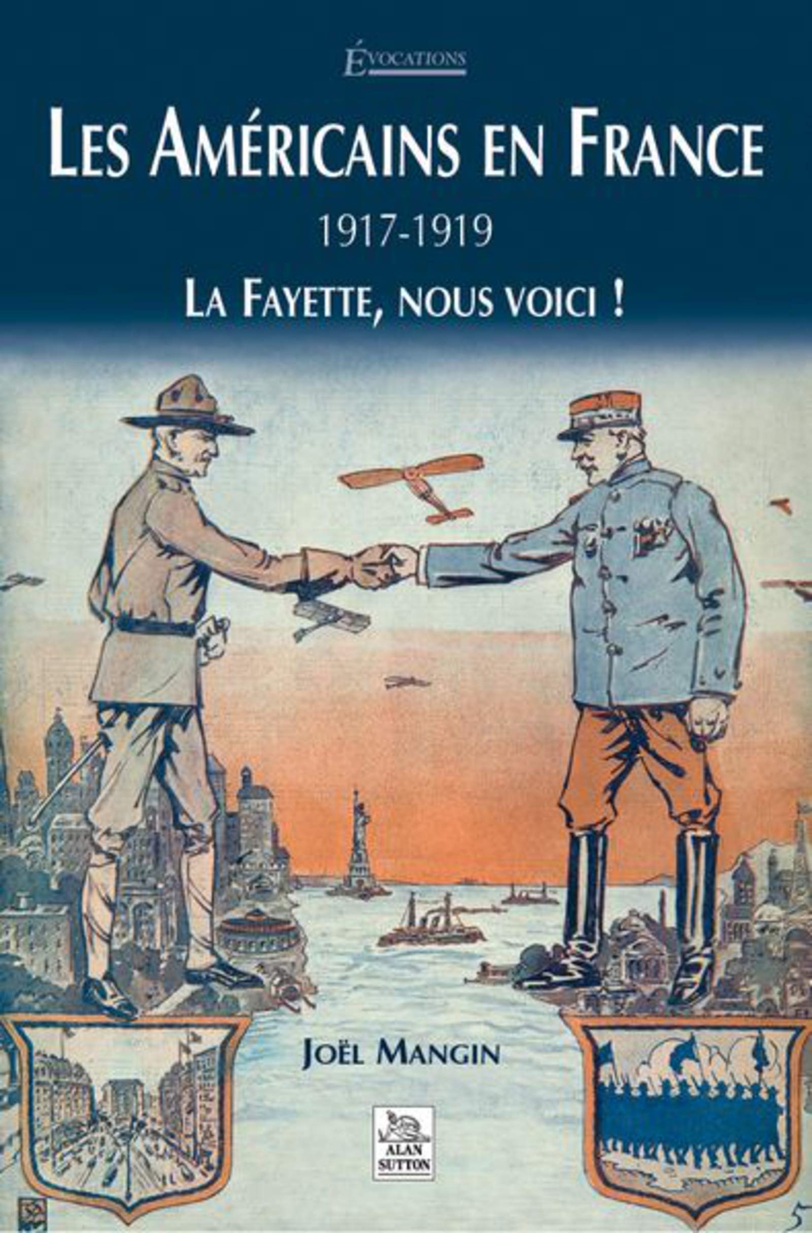Américains en France 1917-1919 (Les) 9782849104293