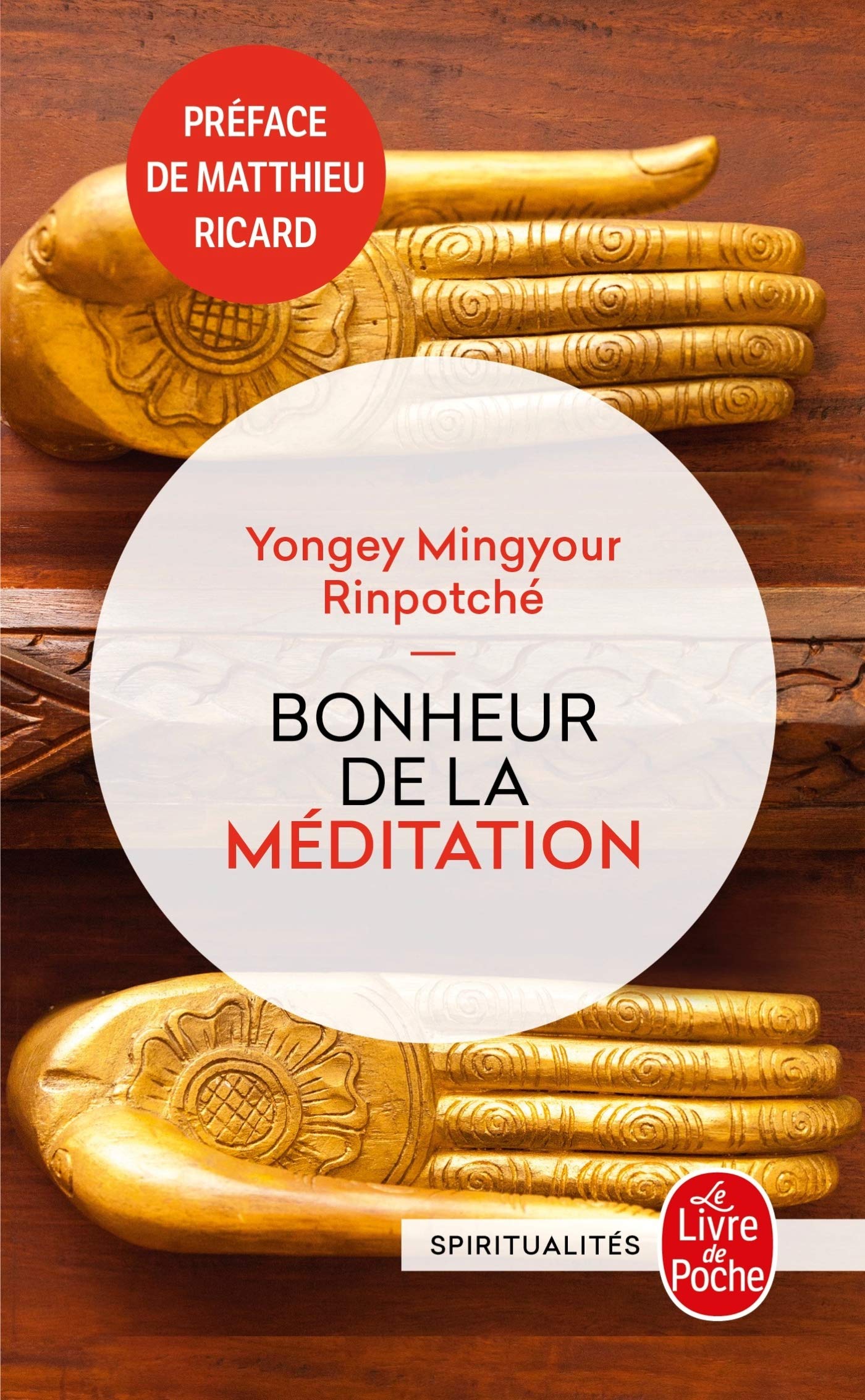 Bonheur de la méditation 9782253084945