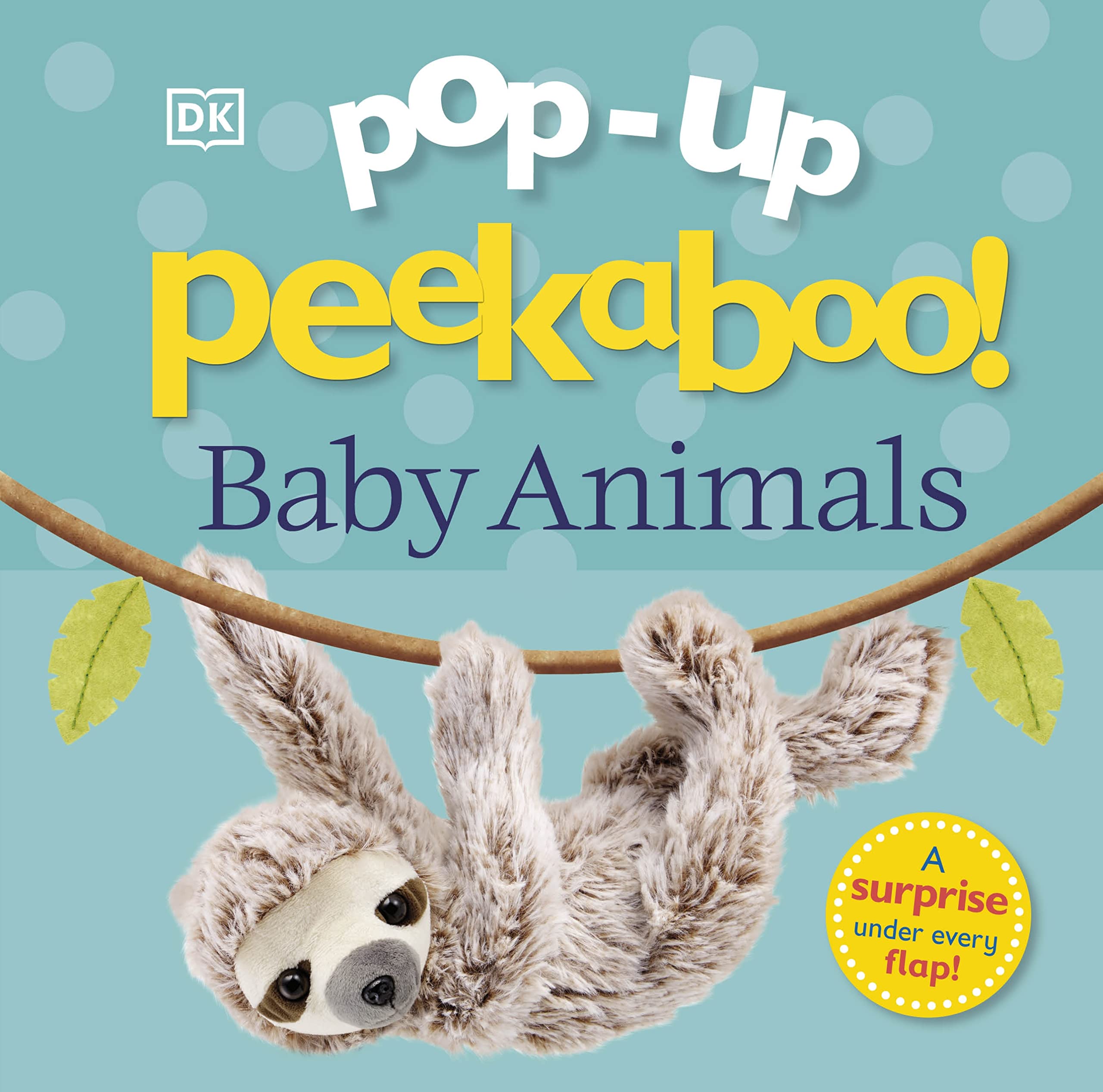 Pop-Up Peekaboo! Baby Animals: A surprise under every flap! 9781465490513