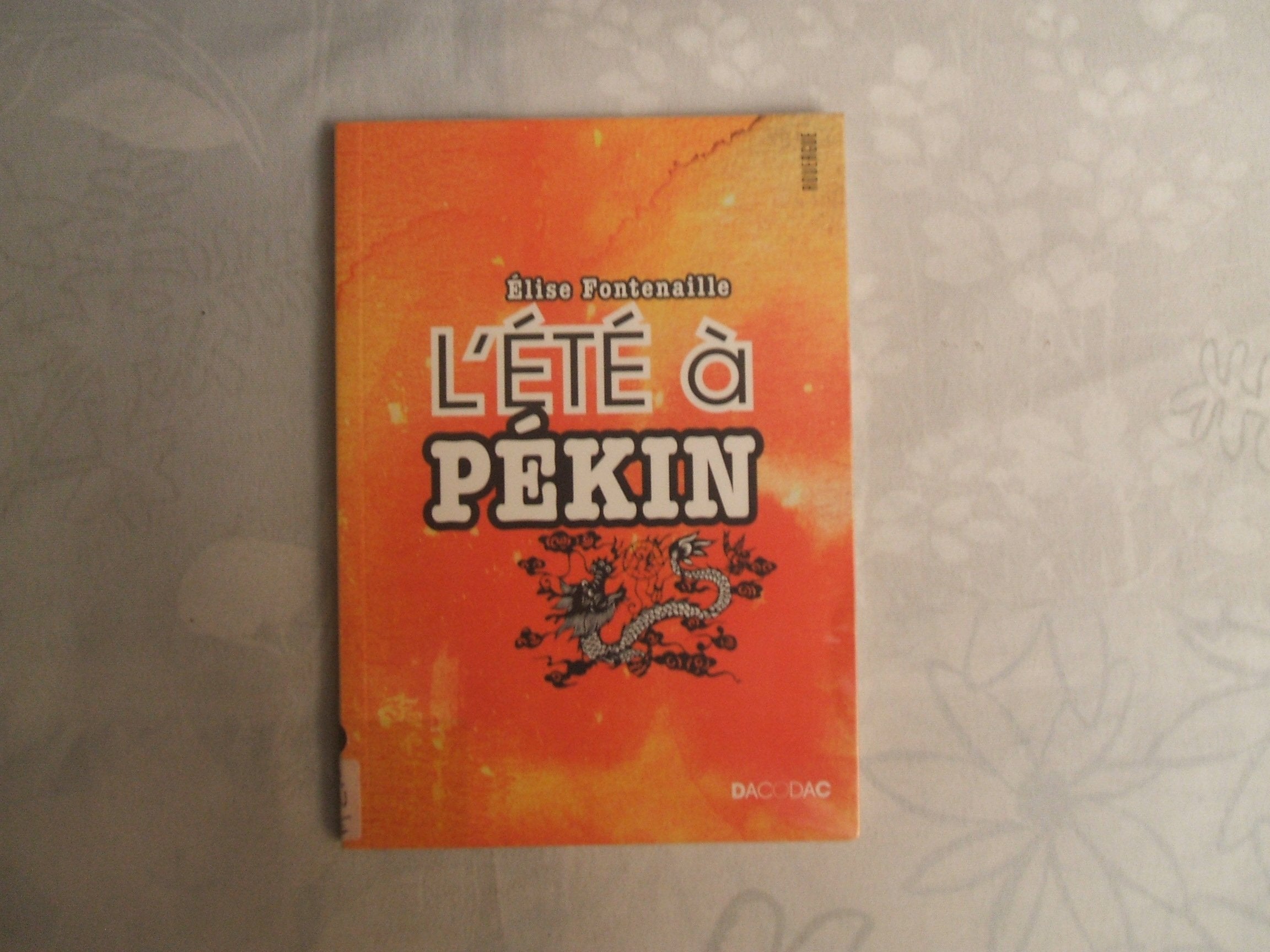 L'été à Pékin 9782812601224