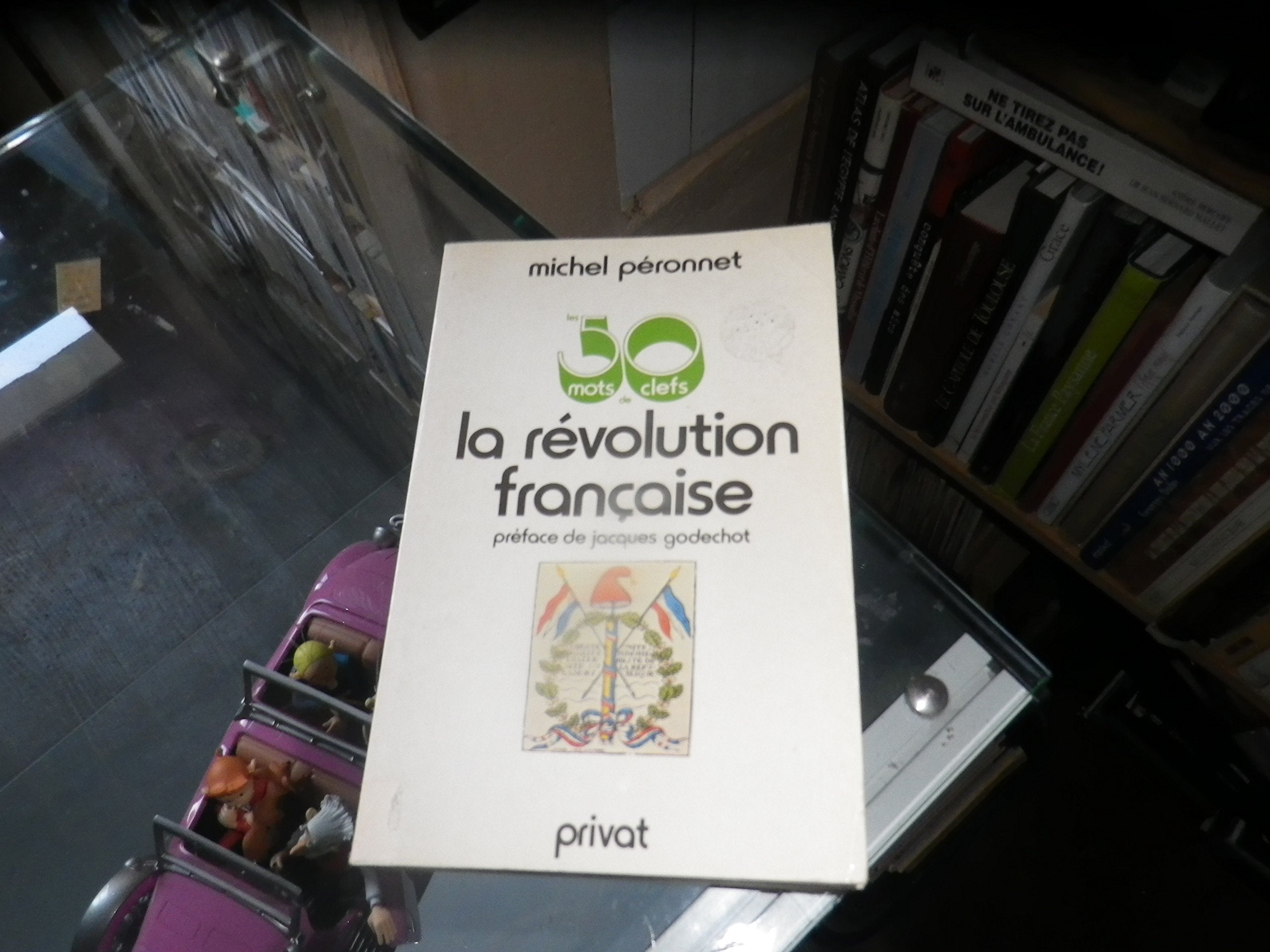 50 mots cles de la revolution française 9782708919662