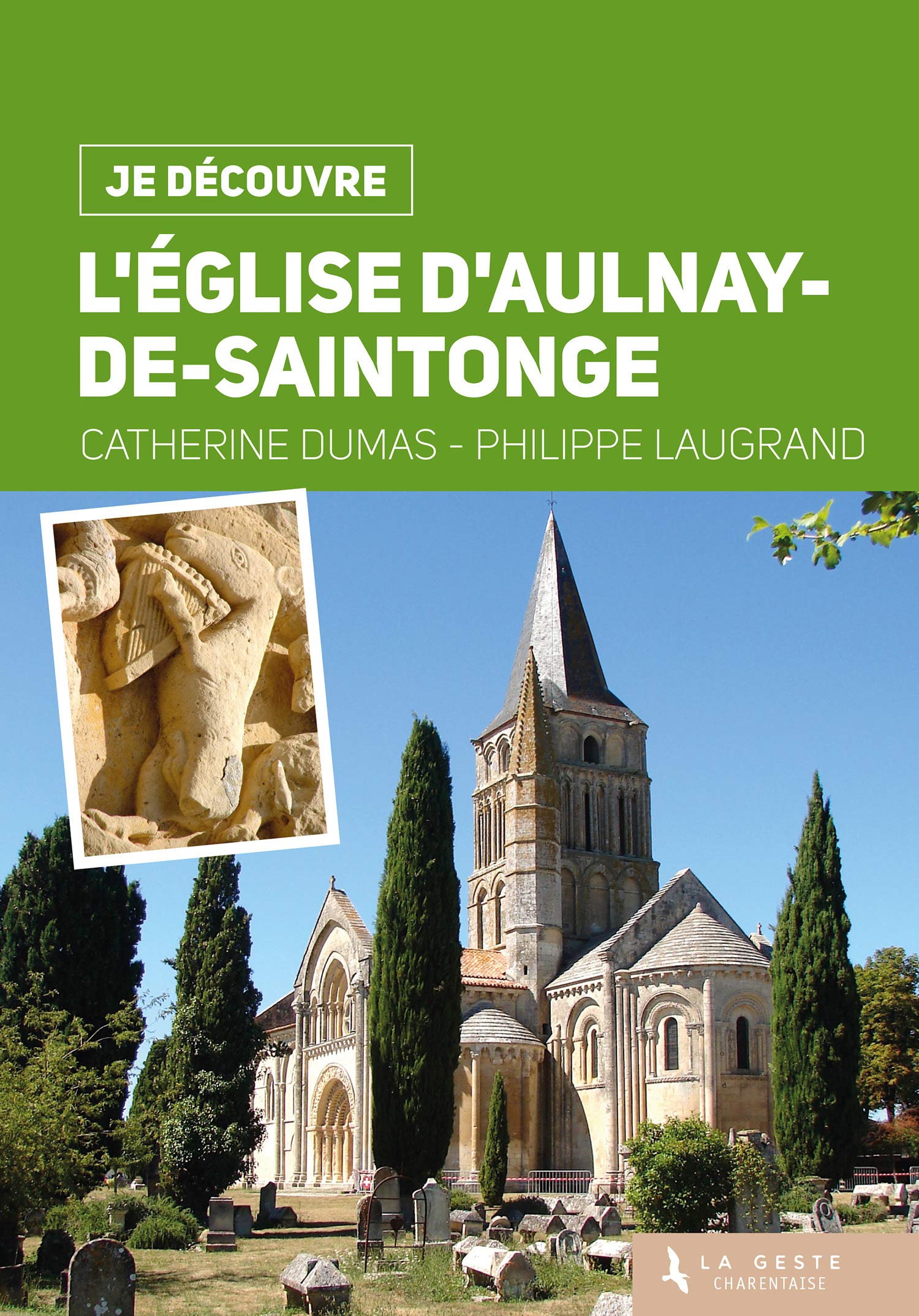 Je Découvre l'Eglise d'Aulnay-de-Saintonge 9782367467115