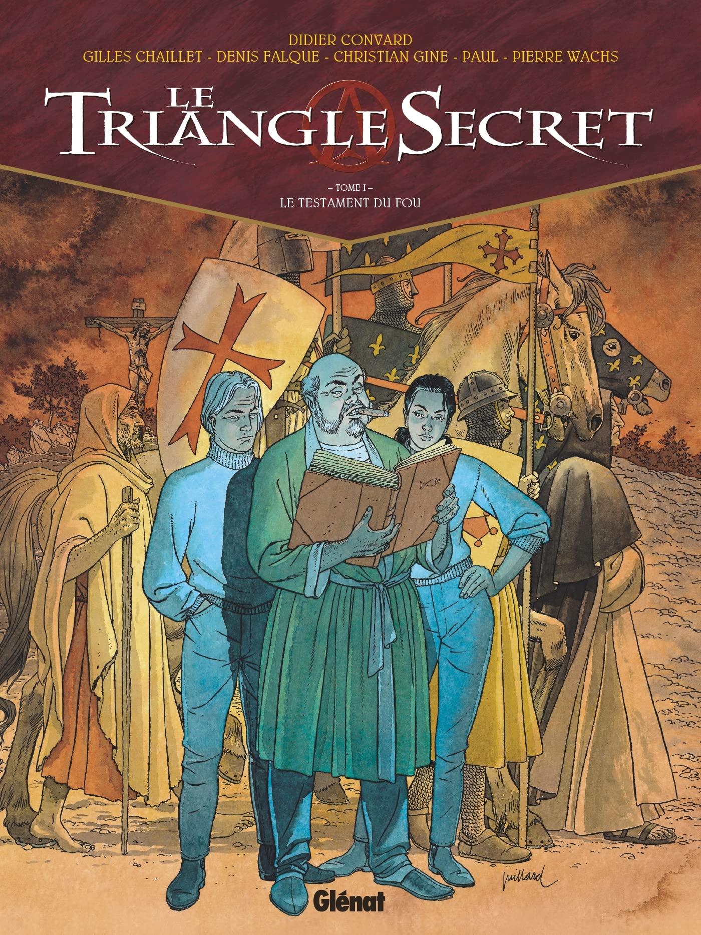Le Triangle Secret, tome 1 : Le Testament du Fou 9782723430180