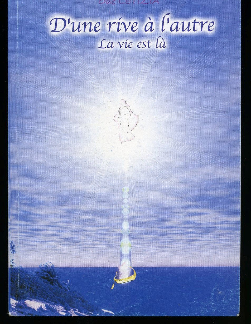 d une rive a l autre, la vie est est la 9782951945401