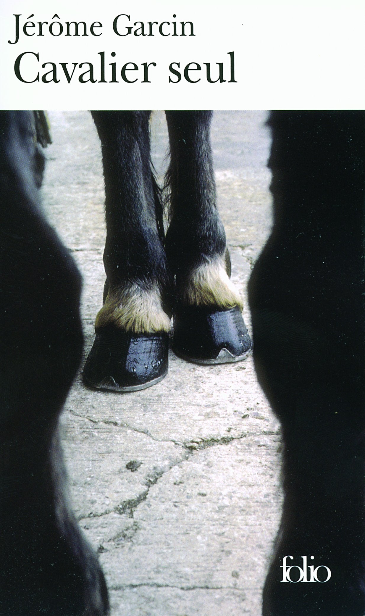 Cavalier seul: Journal équestre 9782070342983