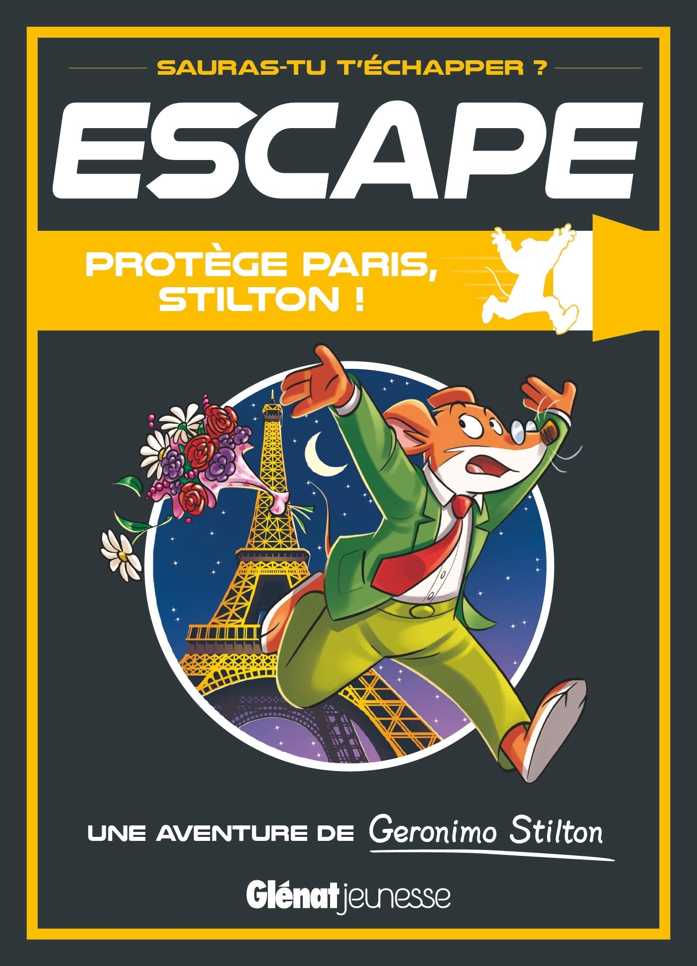 Escape ! Protège Paris, Stilton !: Une aventure de Geronimo Stilton 9782344033968