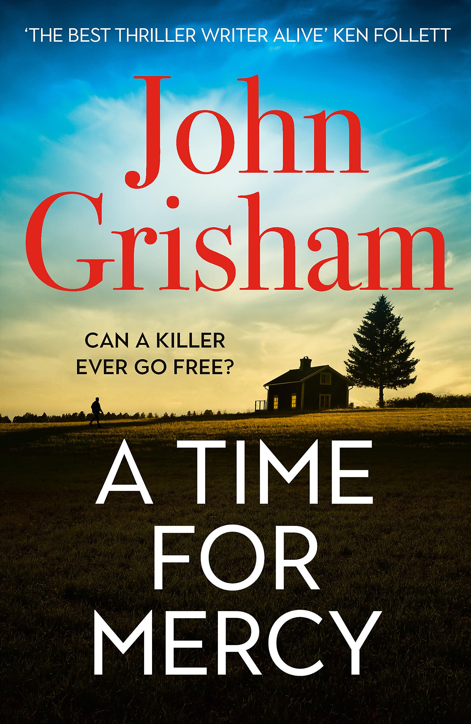 A Time for Mercy: John Grisham's No. 1 Bestseller 9781529342369