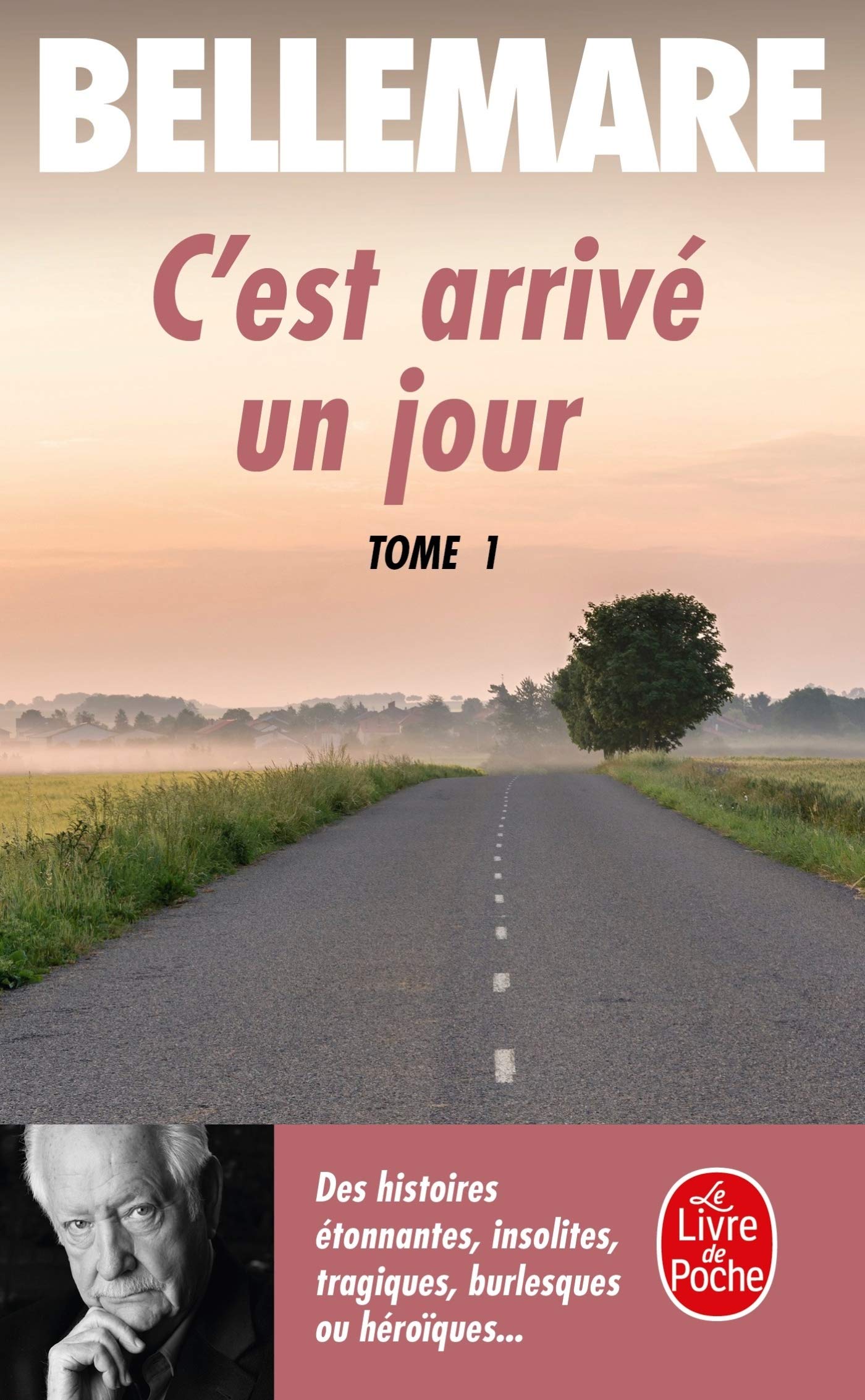 C'est arrivé un jour, tome 1 9782253030829