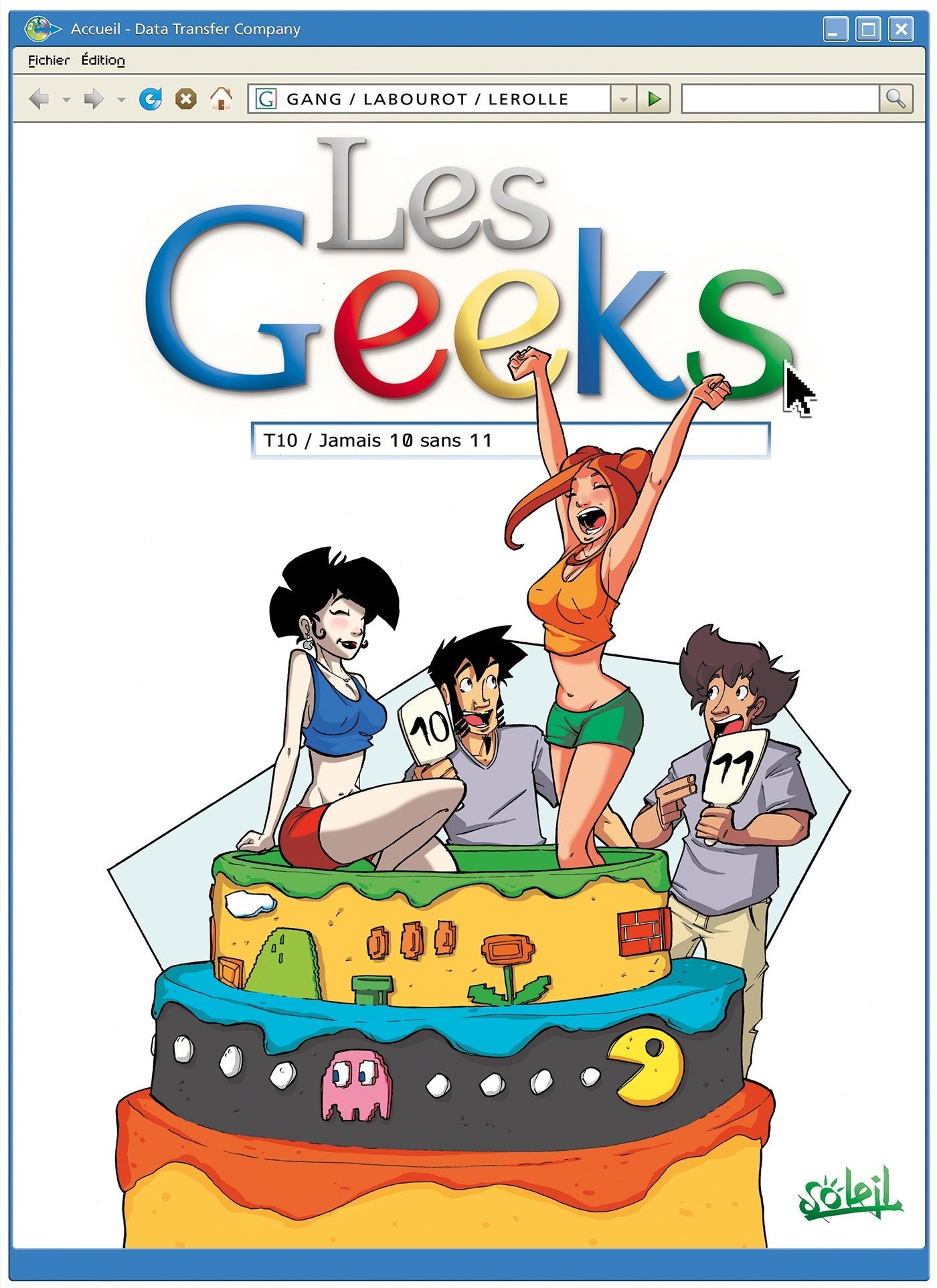 Les Geeks T10: Jamais 10 sans 11 9782302037755