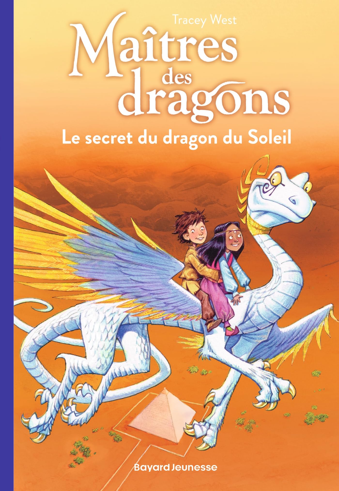 Maîtres des dragons, Tome 02: Le secret du dragon du soleil 9782747067560