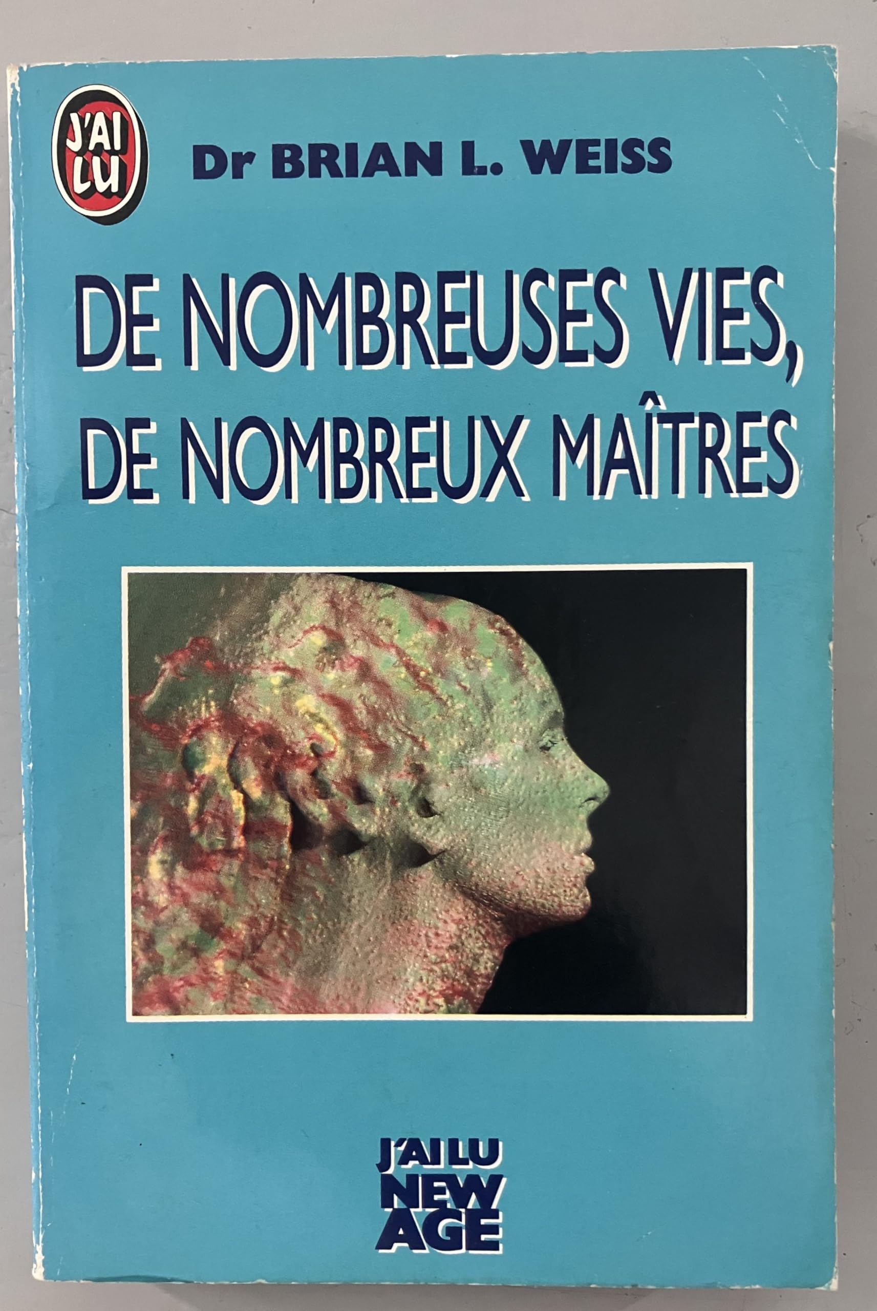 De nombreuses vies, de nombreux maîtres 9782277230076