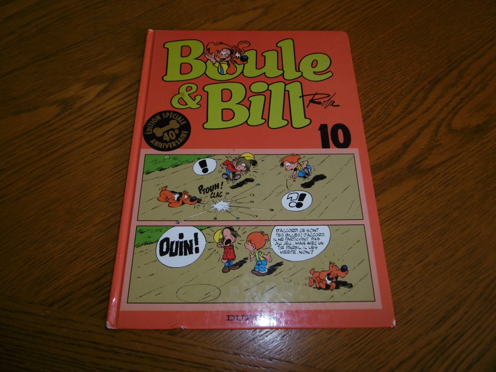Boule & Bill Tome 10. Edition Speciale 40eme Anniversaire 9782800128306