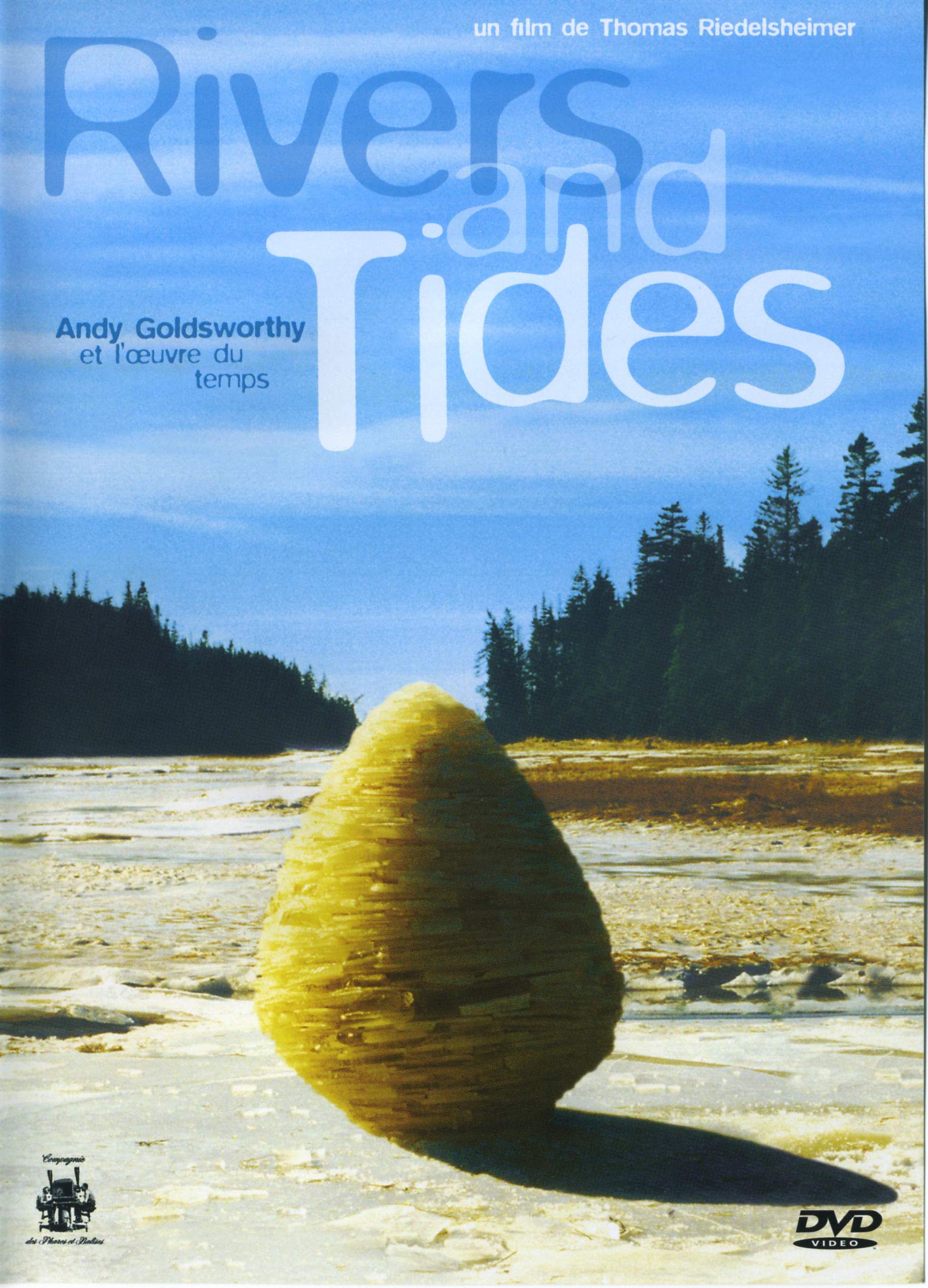 Rivers and tides : andy goldworthy et l'oeuvre du temps 3545020007280