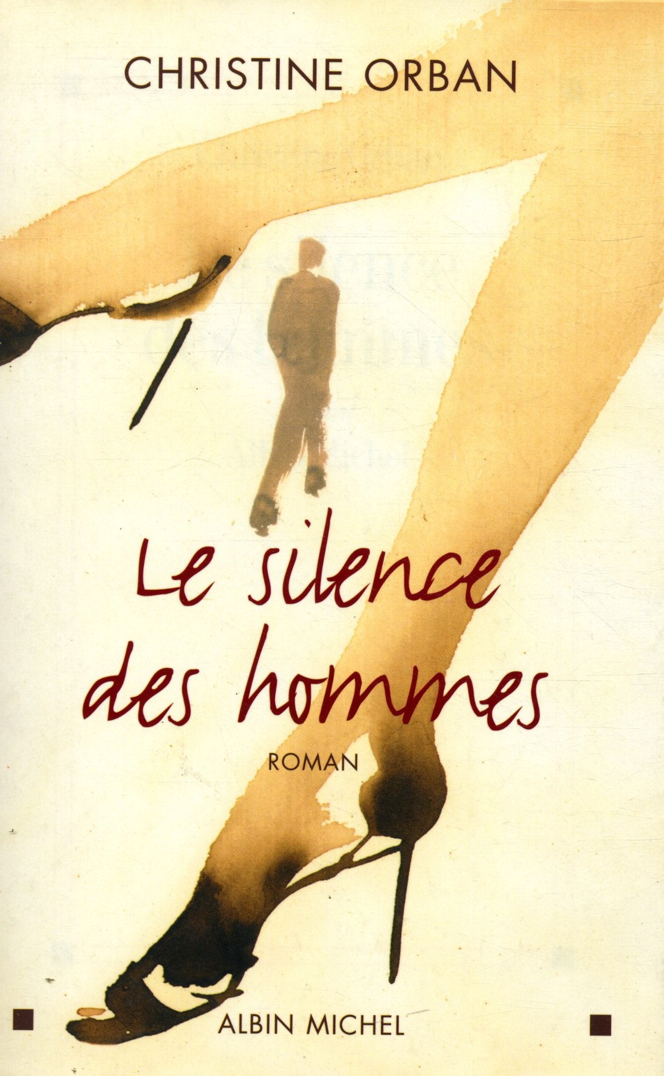 Le Silence des hommes 9782702882542