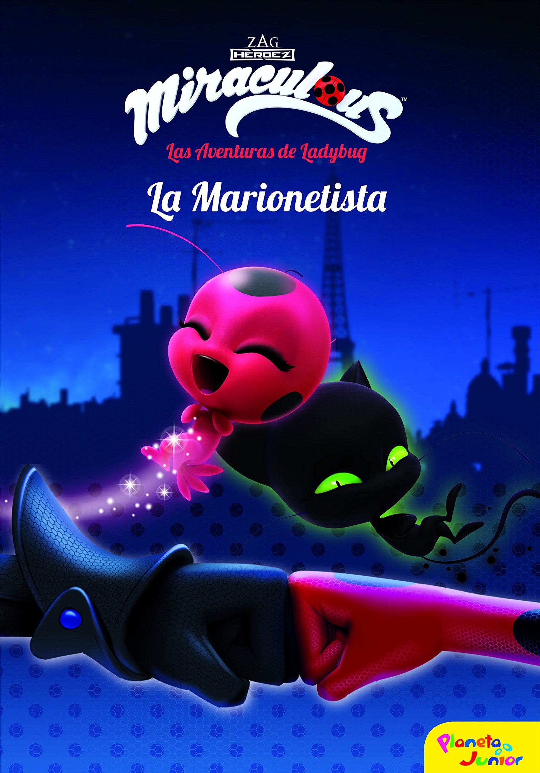 Miraculous.Las aventuras de Ladybug. La Marionetista: Narrativa 3 9788408173403