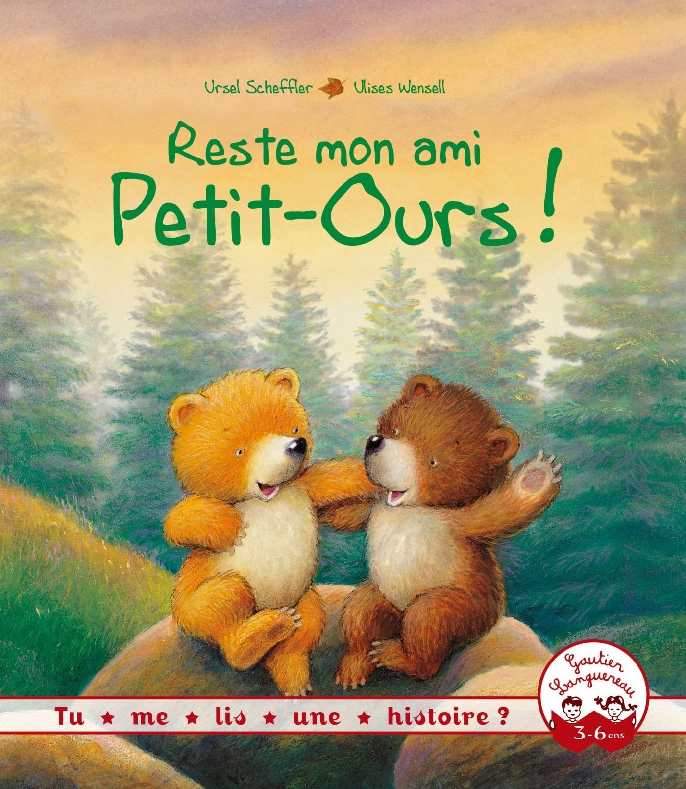 Tu me lis une histoire ? - Reste mon ami Petit-Ours ! 9782013978644