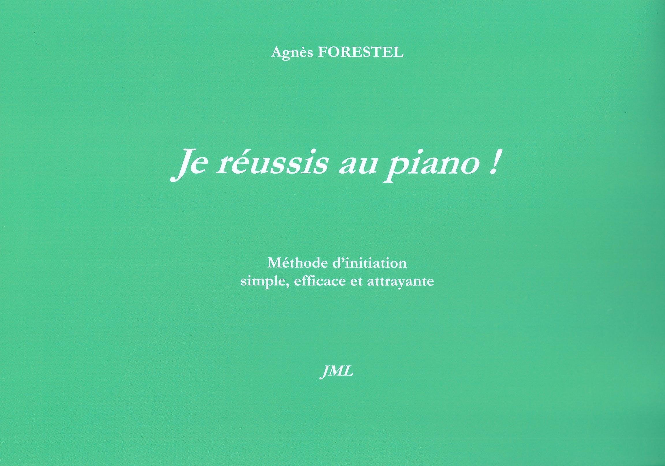 Je Réussis Au Piano ! 9782955308646