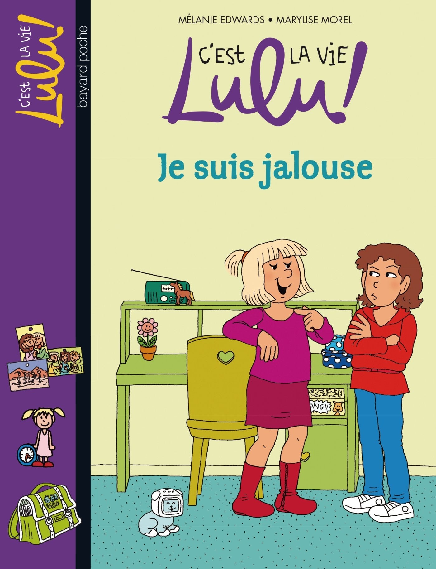 C'est la vie Lulu, Tome 32: Je suis jalouse 9782747049351