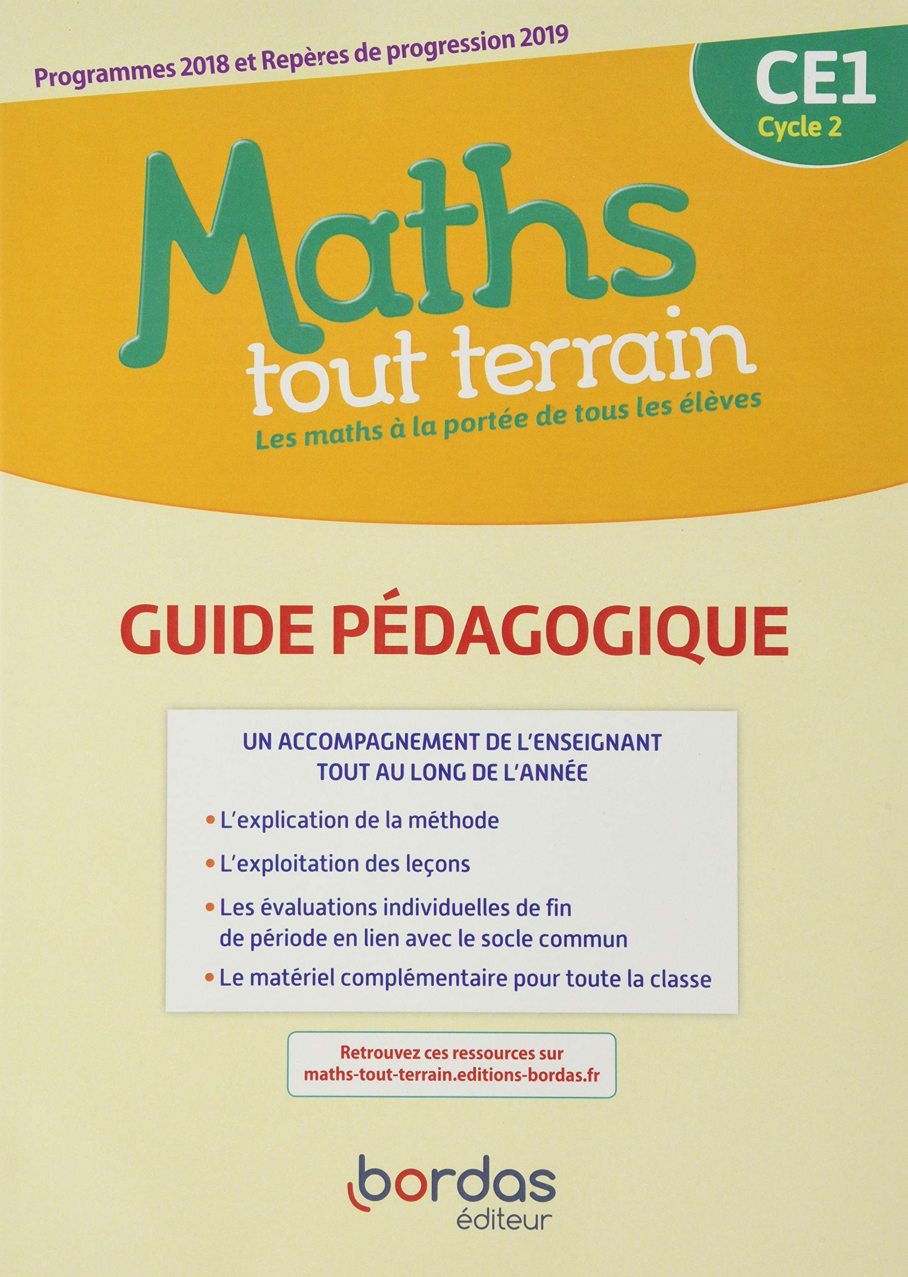 Maths tout terrain CE1: Guide pédagogique 9782047337479