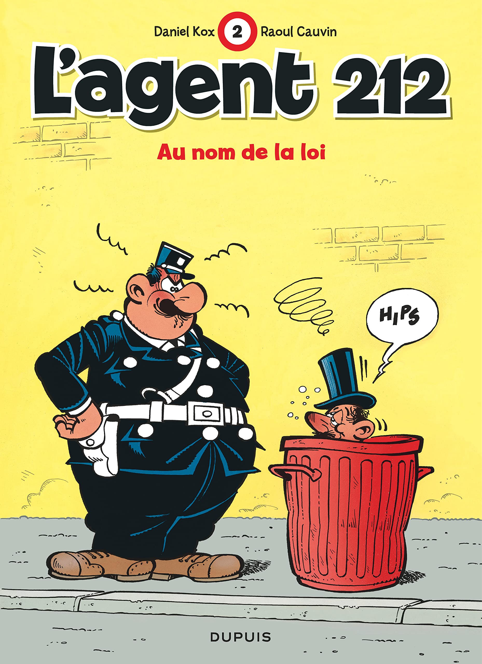 L'agent 212, tome 2 : Au nom de la loi 9782800111209