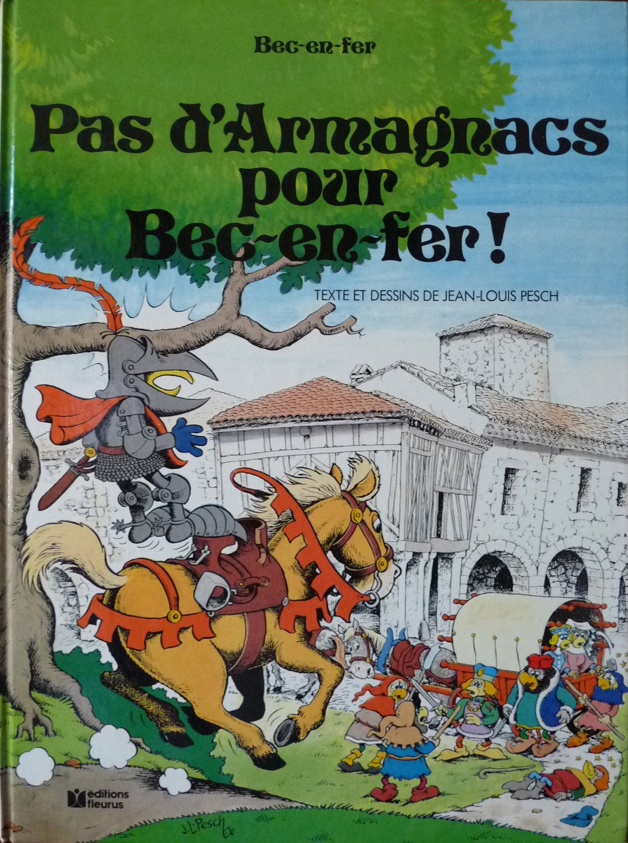 Pas d'armagnacs pour bec-en-fer ! 9782215004578