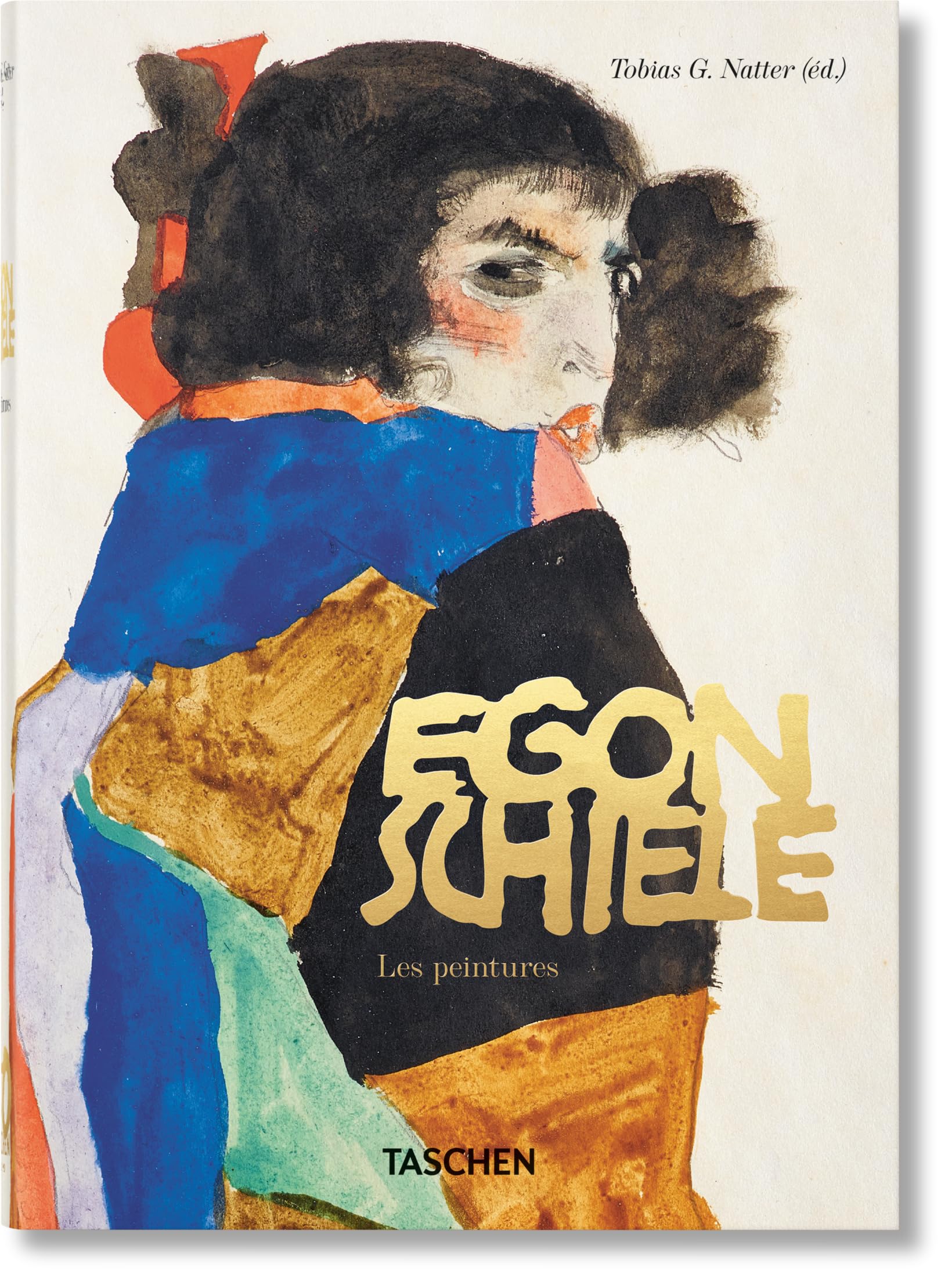 Egon Schiele. Les peintures. 40th Ed. 9783836581240