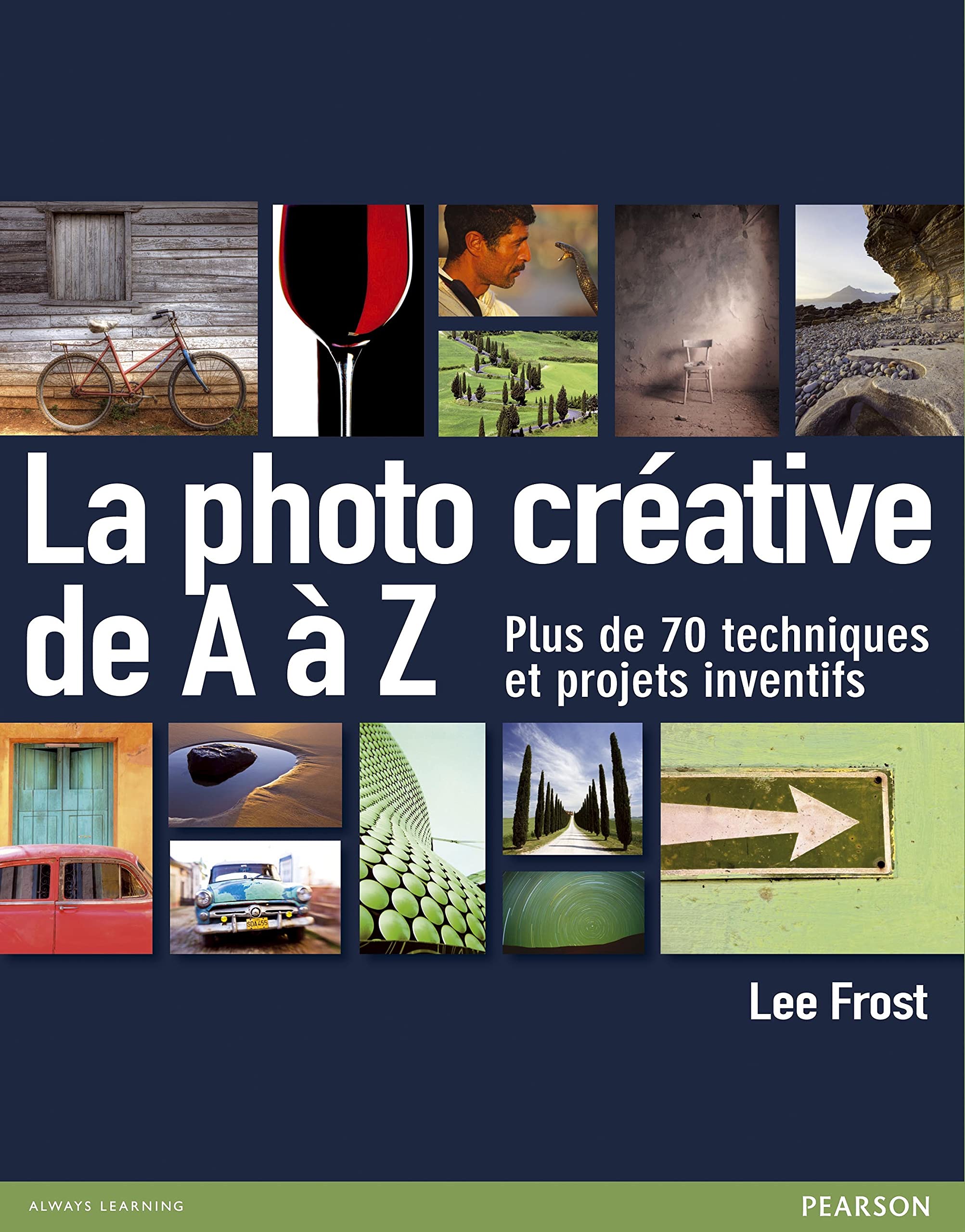 La photo créative de A à Z 9782744094057