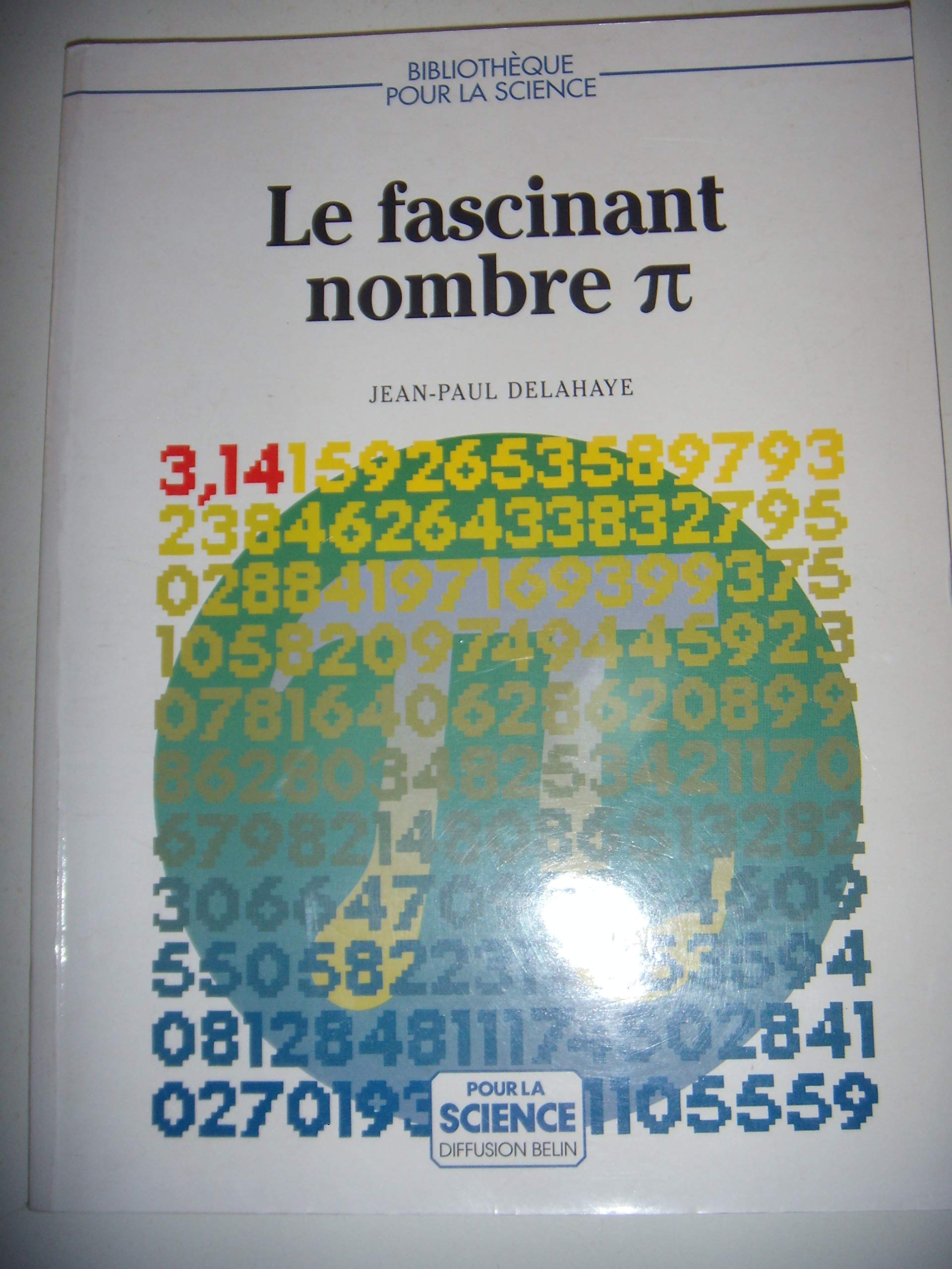 Le fascinant nombre π (pi) 9782902918256