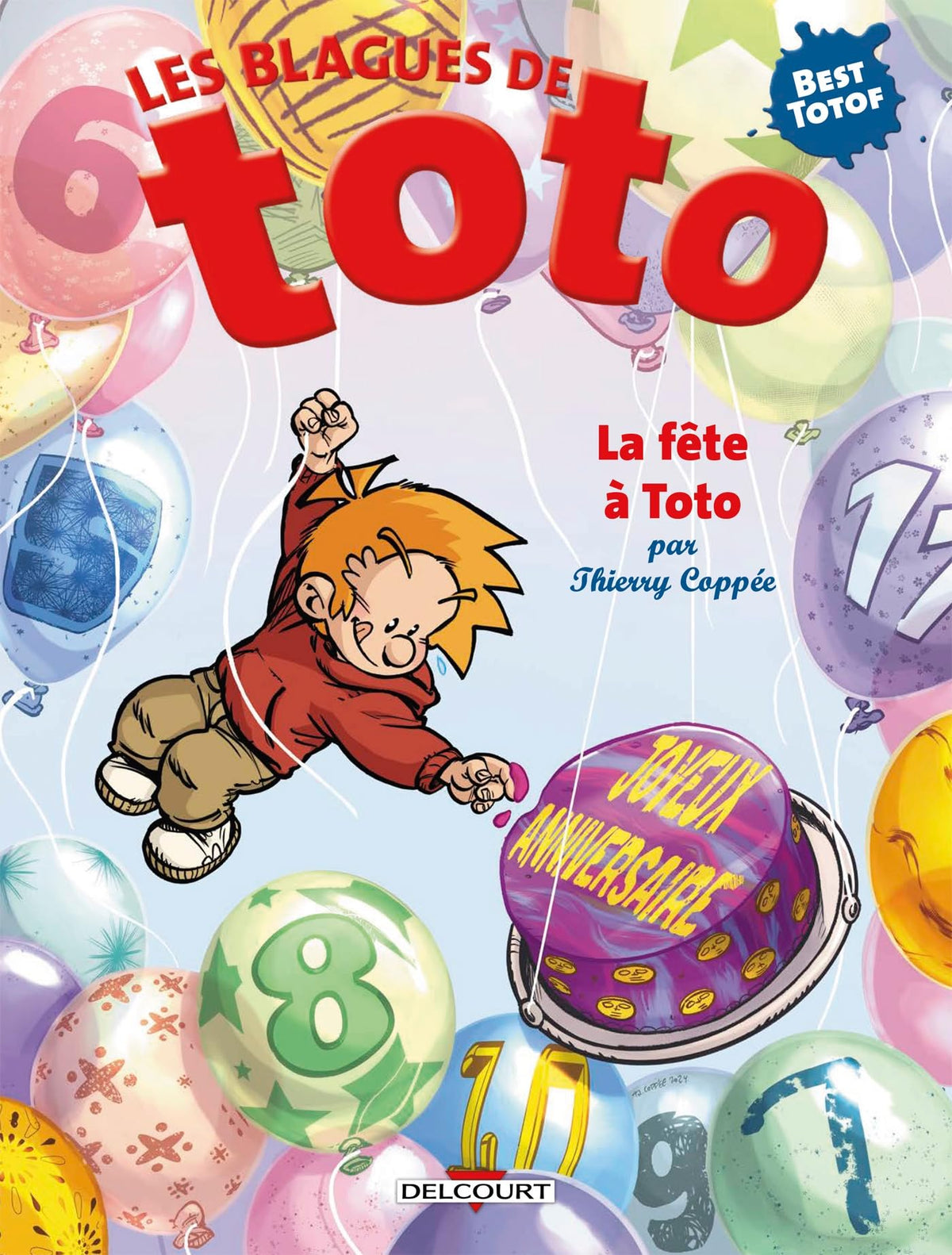 Les Blagues de Toto - La Fête à Toto 9782413087526