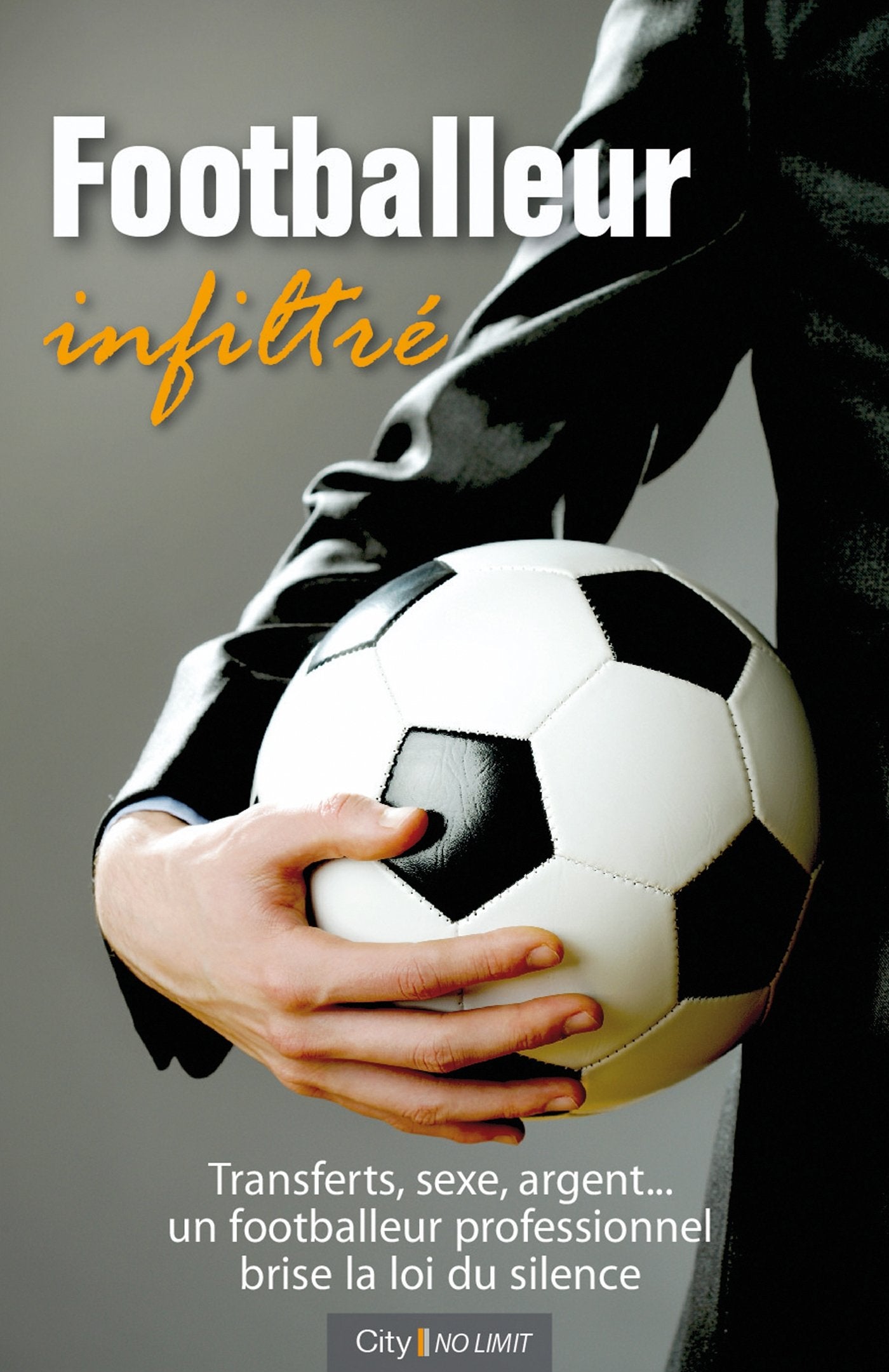 Footballeur infiltré 9782824608457