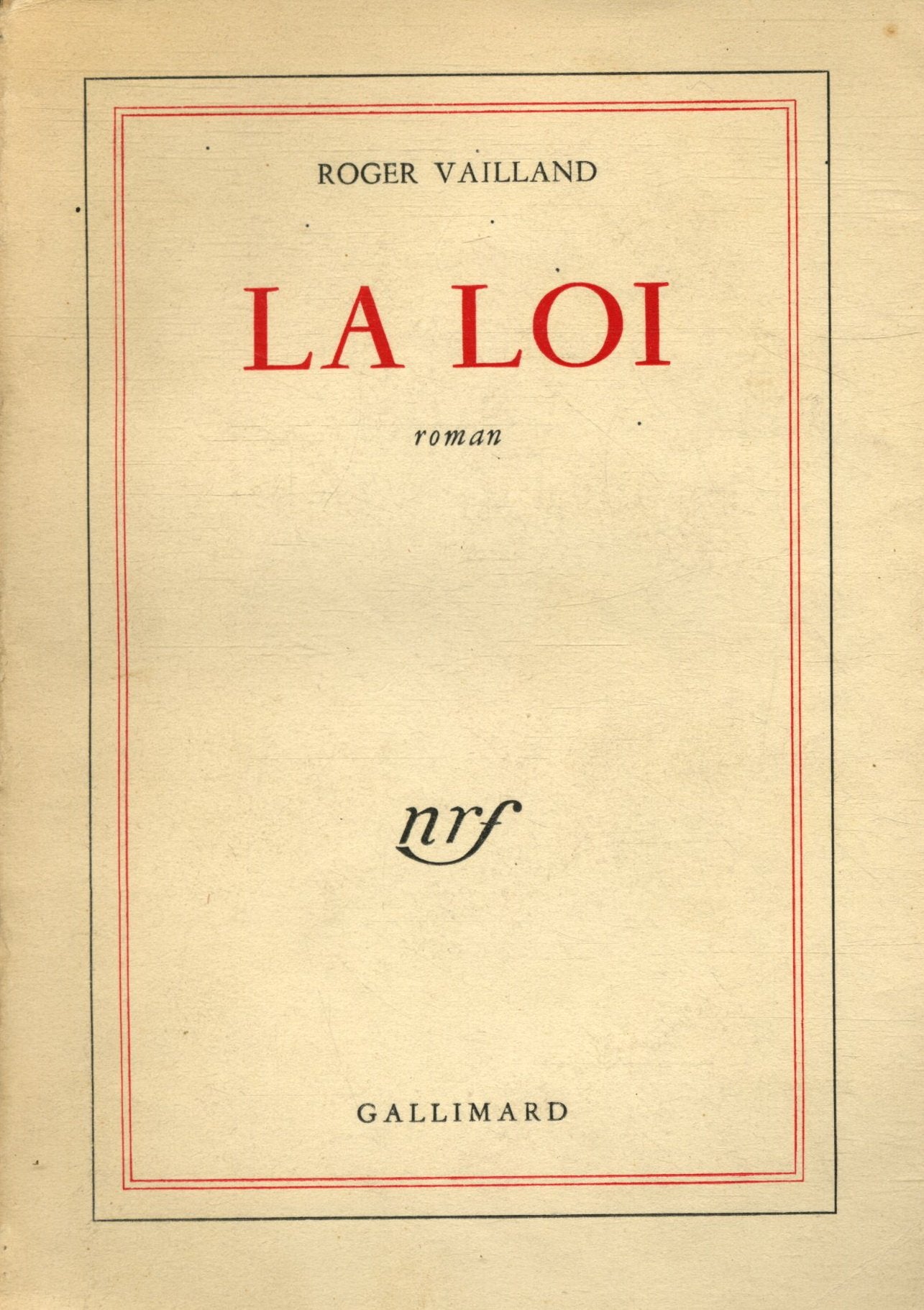 La loi / 1958 / Vailland, Roger / Réf: 27856