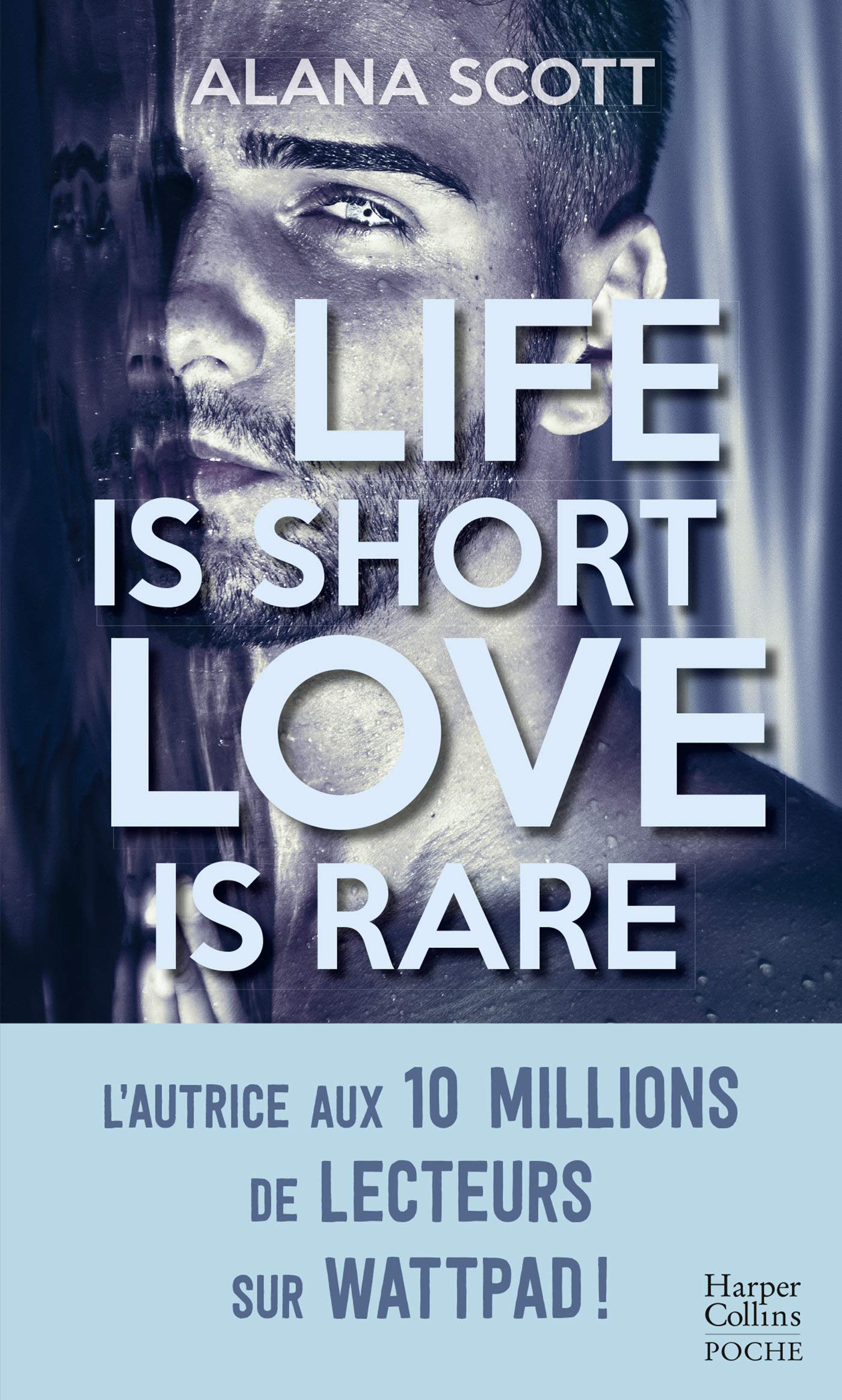 Life is short, Love is rare: Découvrez la nouveauté New Adult d'Alana Scott "I Will Be your Romeo" 9791033907848