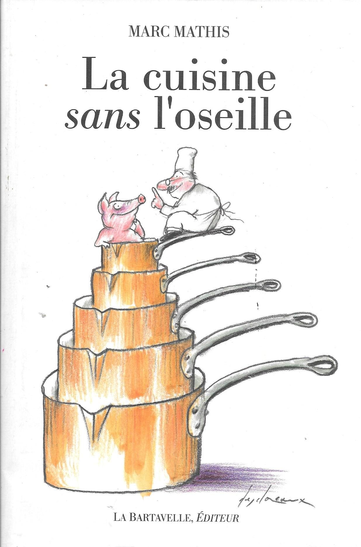 La cuisine sans l'oseille 9782877443401